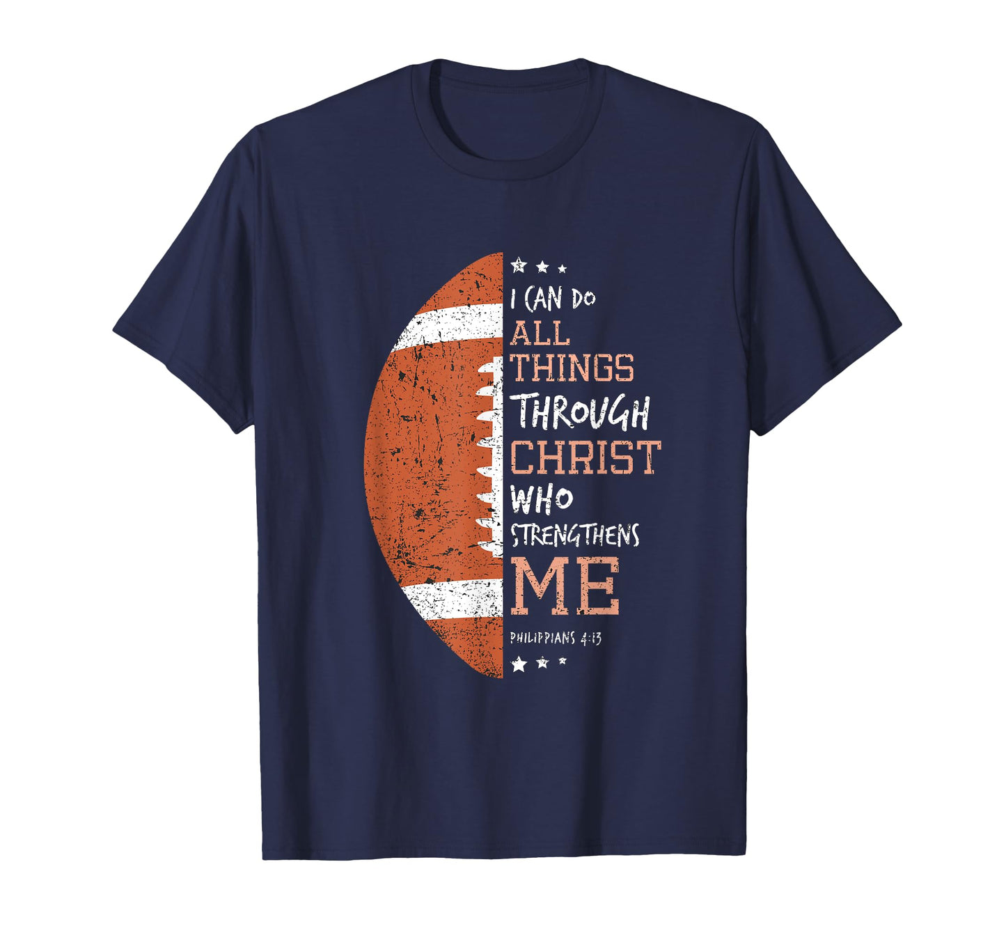 Philippians 4 13 I Can Do All Things Christian US Football T-Shirt