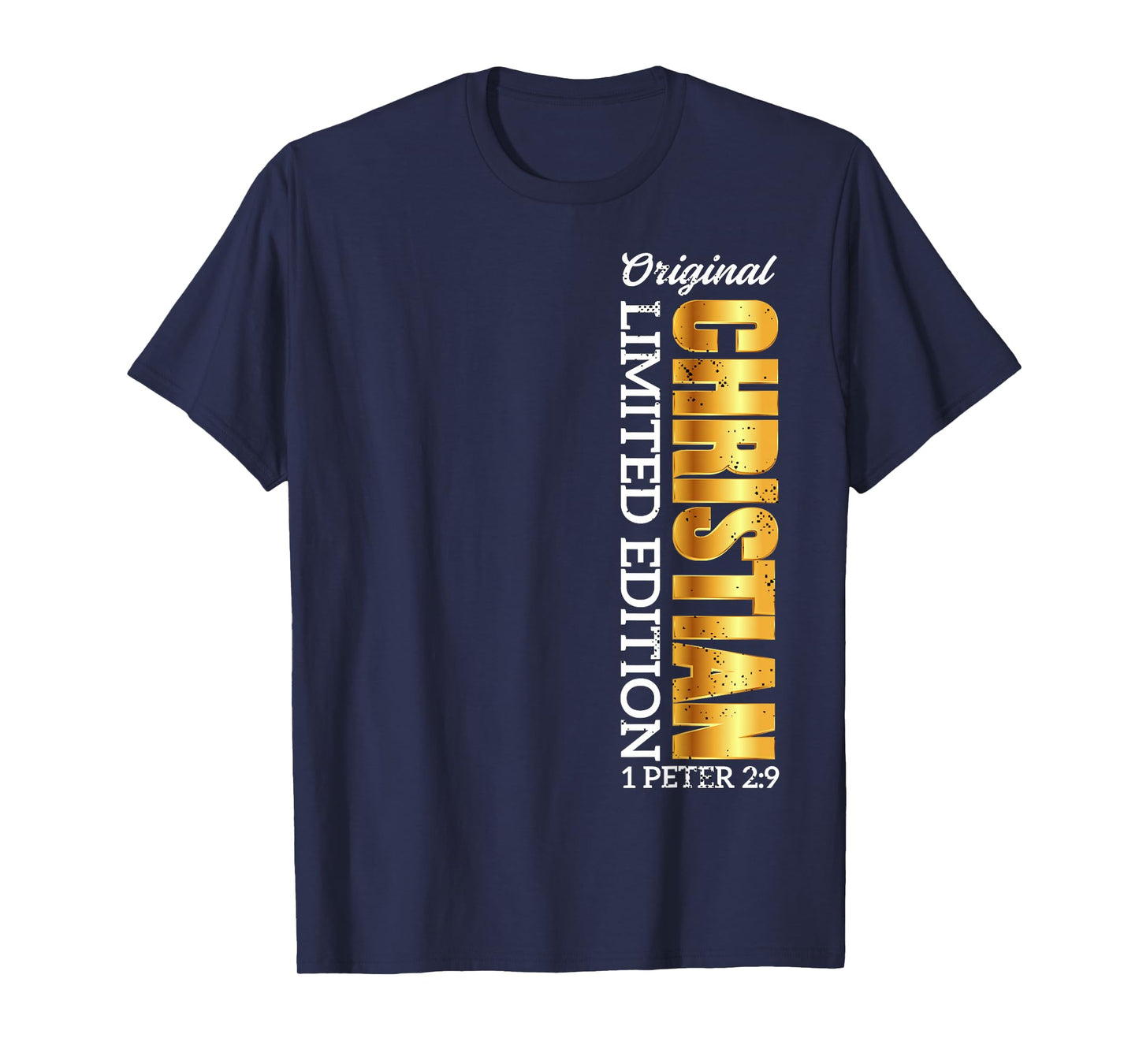 Funny Christian 1 Peter 2:9 Bible Verse Quote Jesus Faith T-Shirt