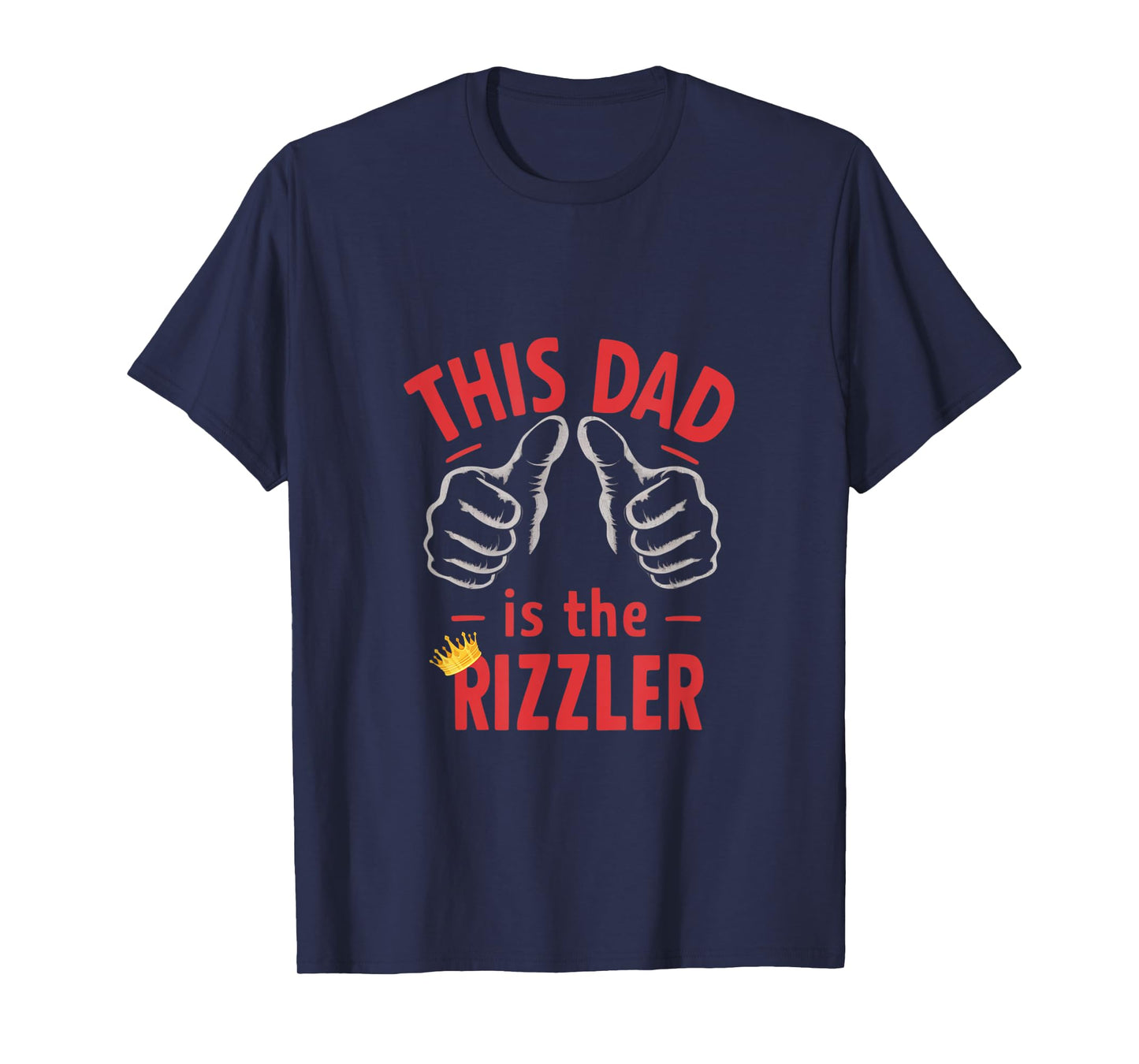 Funny Fathers Day W Rizz Rizzler The Rizz God This Guy T-Shirt