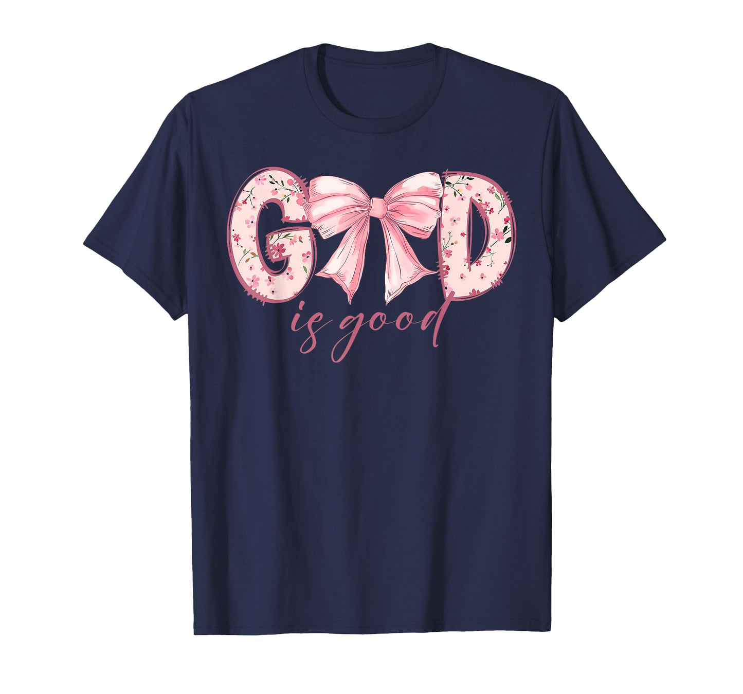 God Is Good Jesus Christian Coquette Bow Happy Easter Day T-Shirt