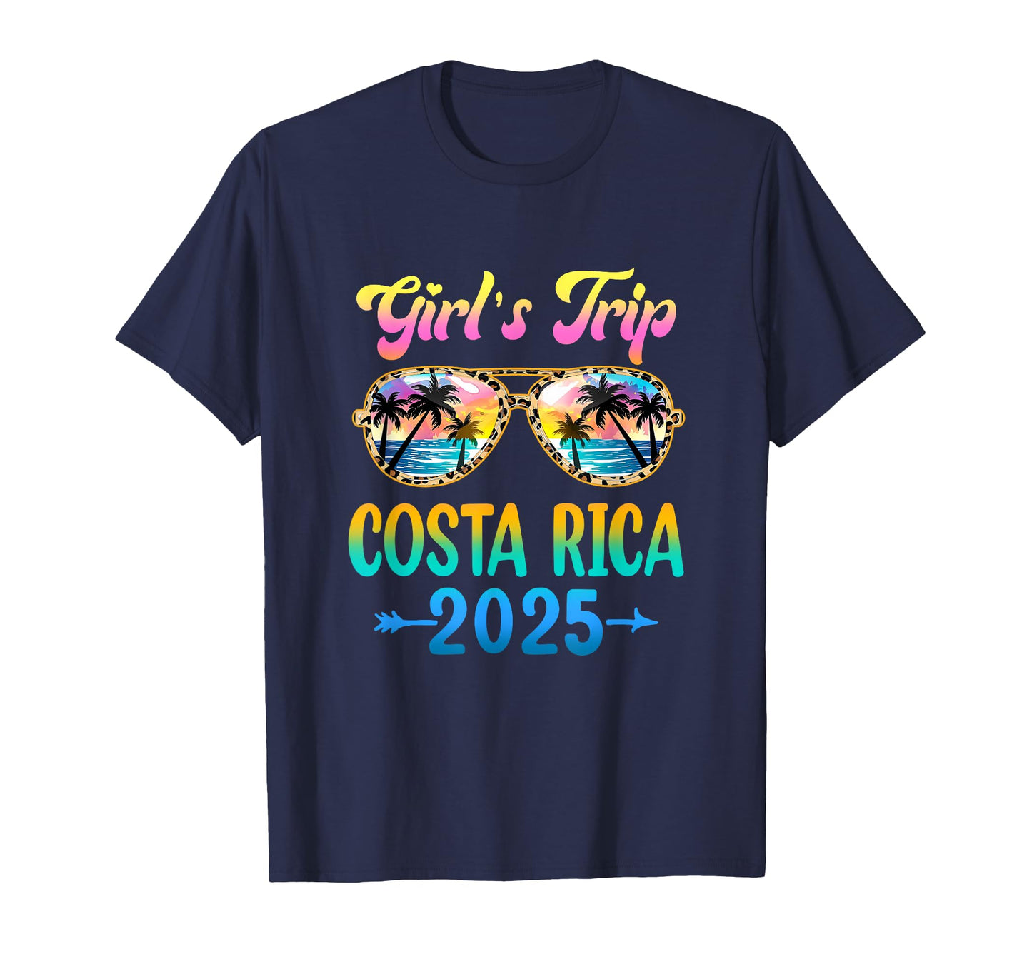 Girl's Trip Costa Rica 2025 Summer Vacation Sunglasses T-Shirt
