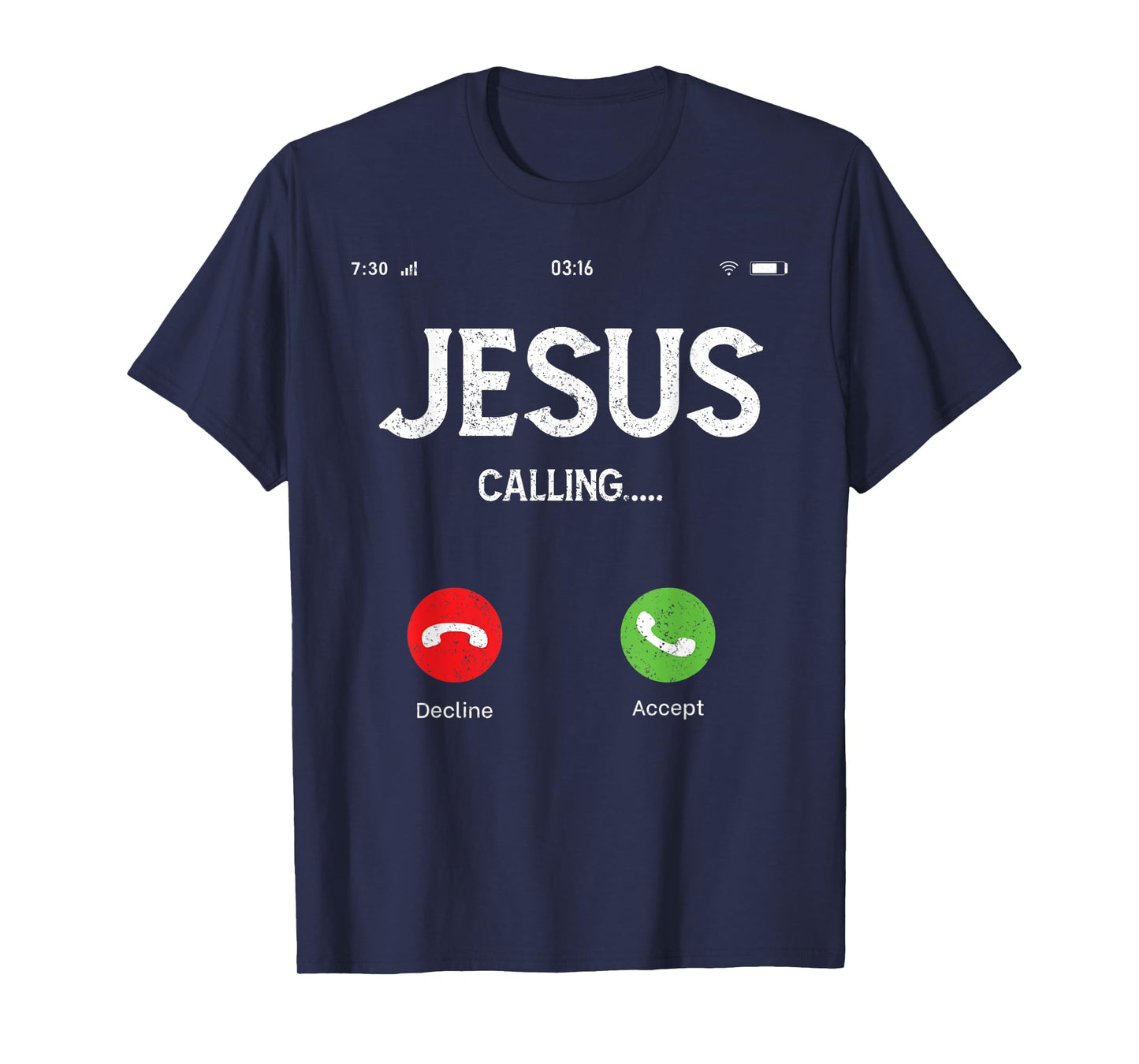 Funny Sarcastic Jesus Is Calling On Mobile Christian Gear T-Shirt