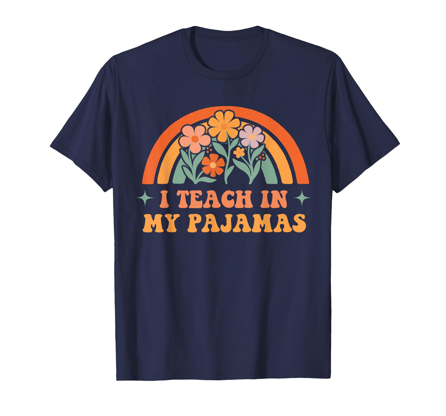 I Teach in My Pajamas Homeschool Mama Homeschooling Mom T-Shirt
