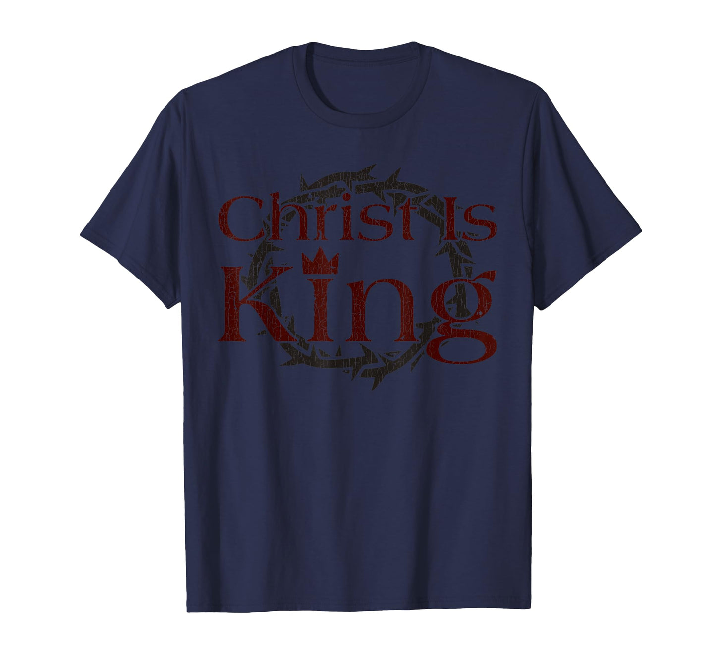 Vintage Christian Crown Of Thorns Christ Is King 3 T-Shirt