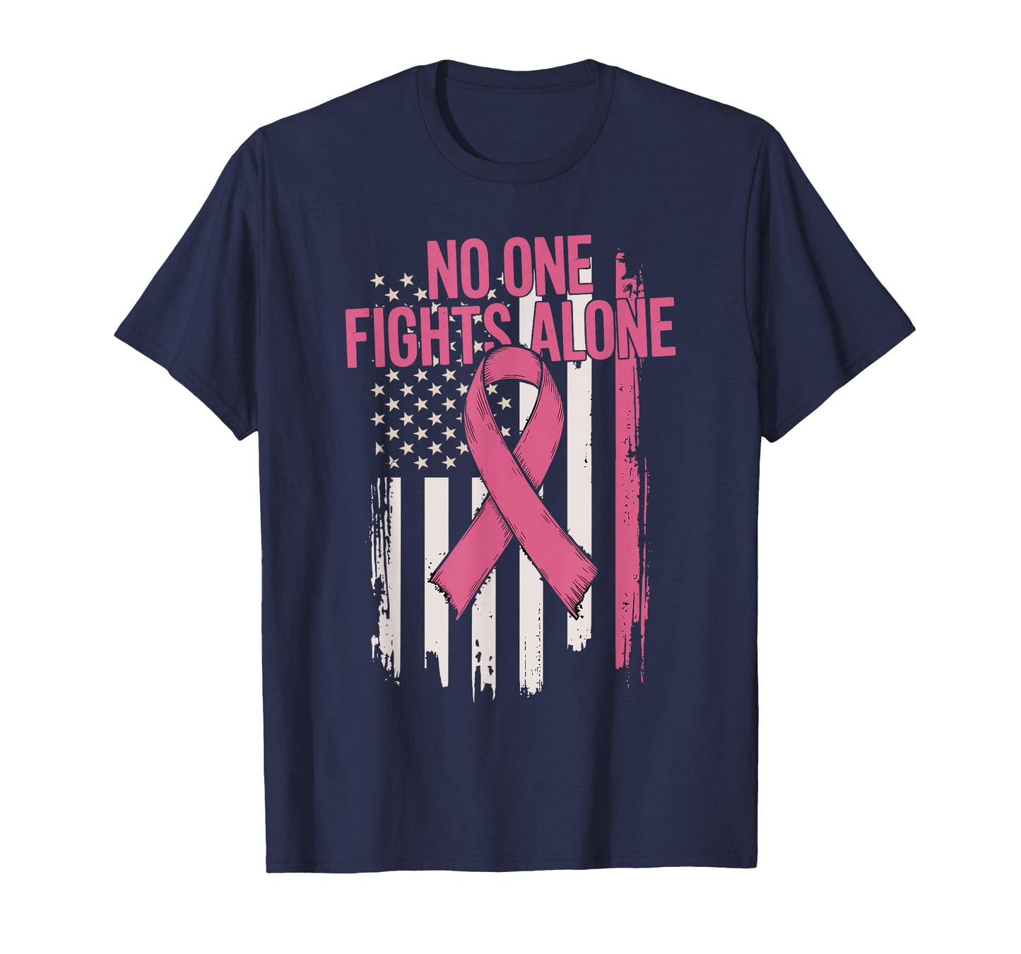 No One Fights Breast Cancer Alone American Flag Pink Ribbon T-Shirt