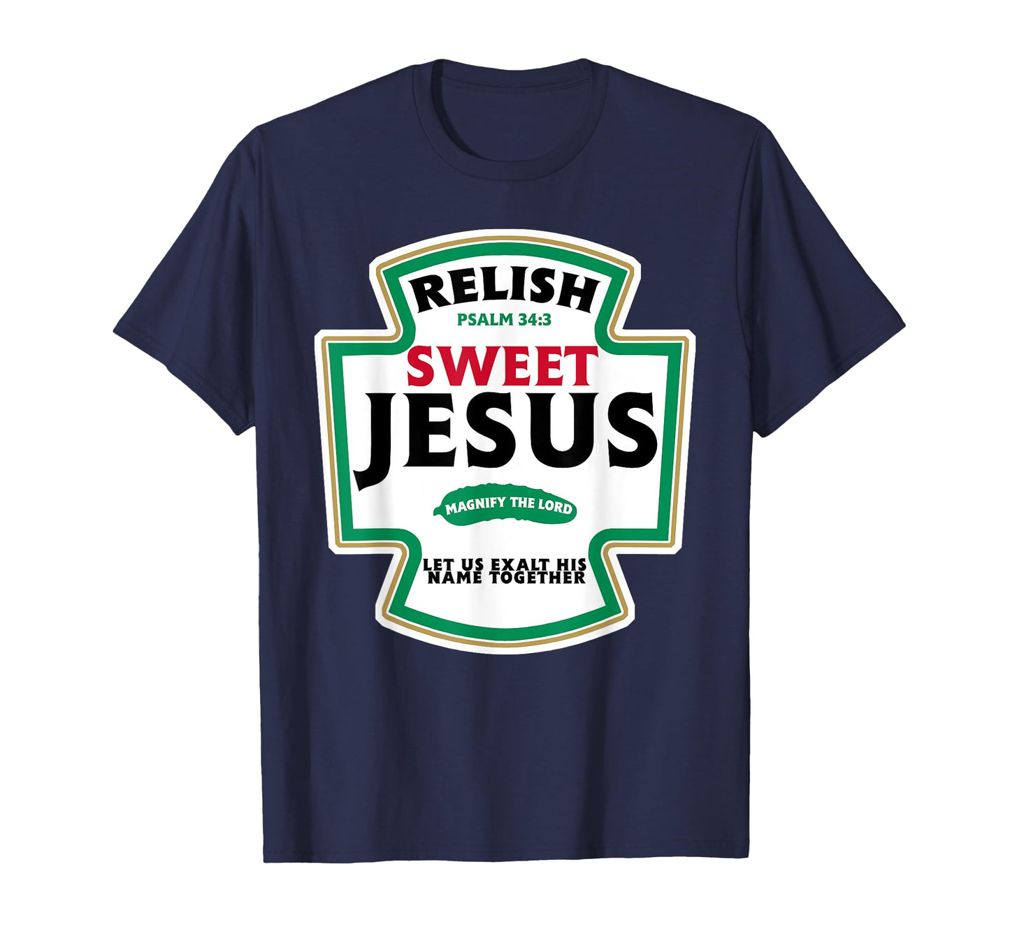Relish Sweet Jesus T-Shirt