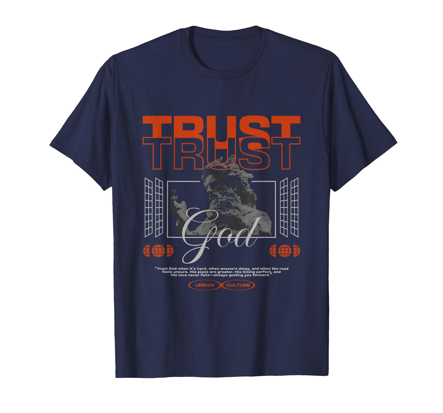 Trust God | Faith Over Uncertainty Statement T-Shirt