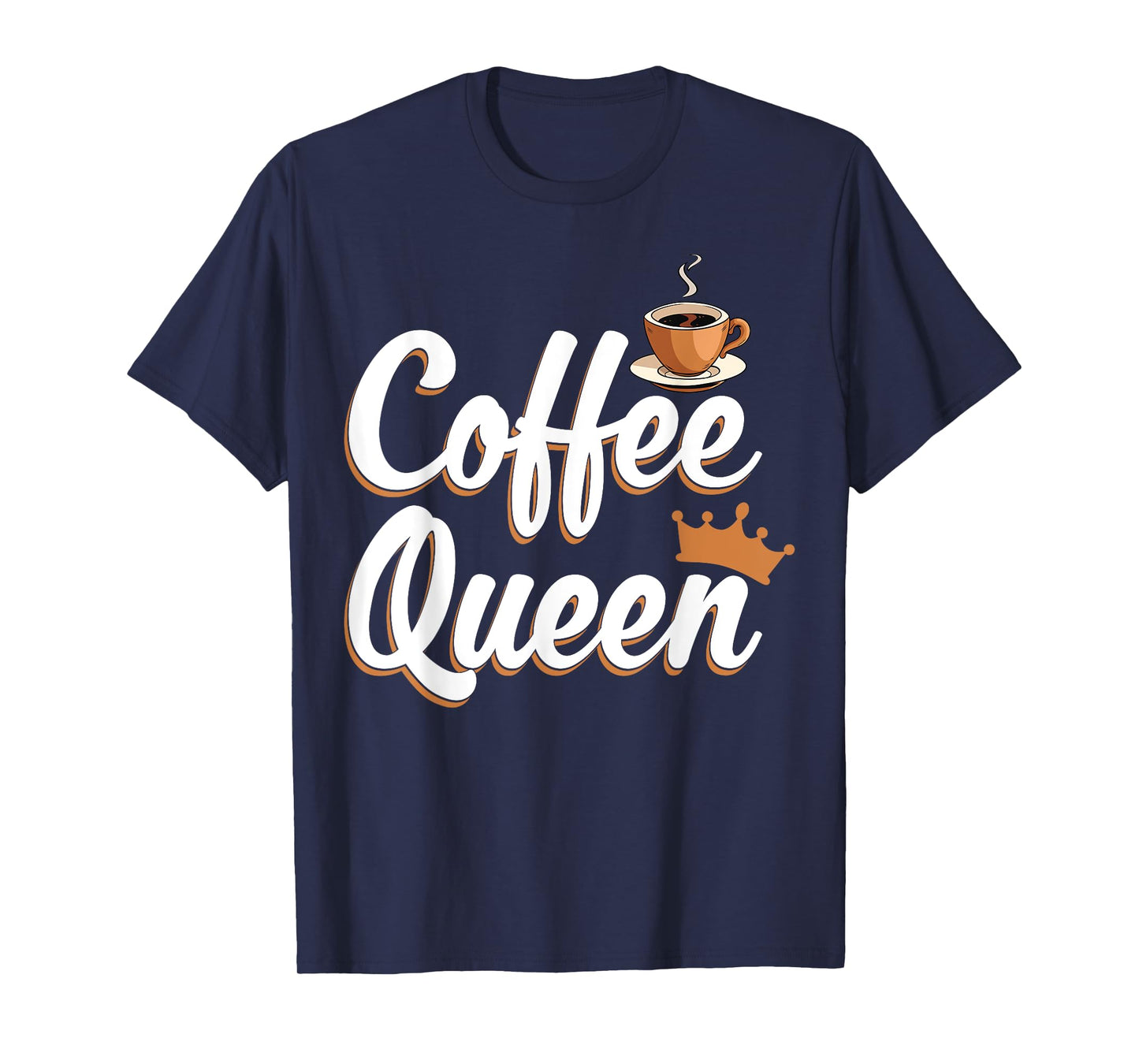 Coffee Queen Funny Coffee Caffeine Coffee T-Shirt