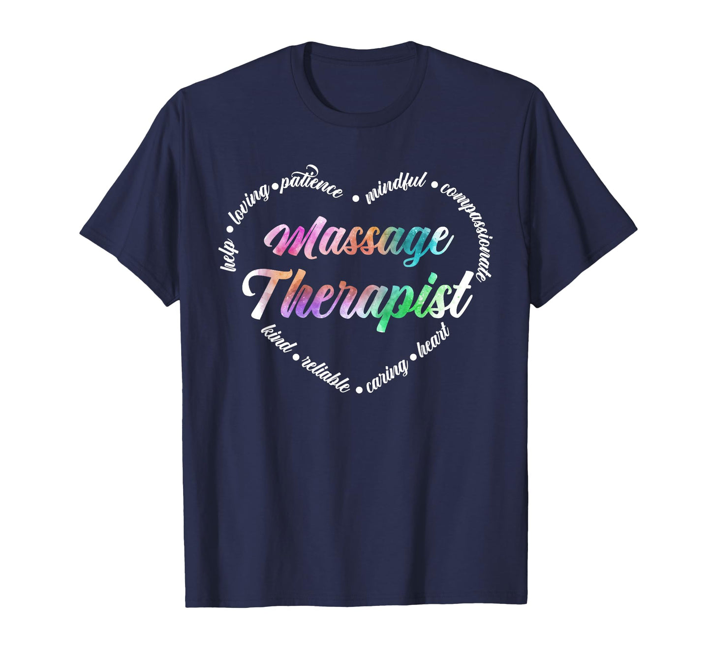 Massage Therapist Heart Word Cloud Massage Therapy Massager T-Shirt