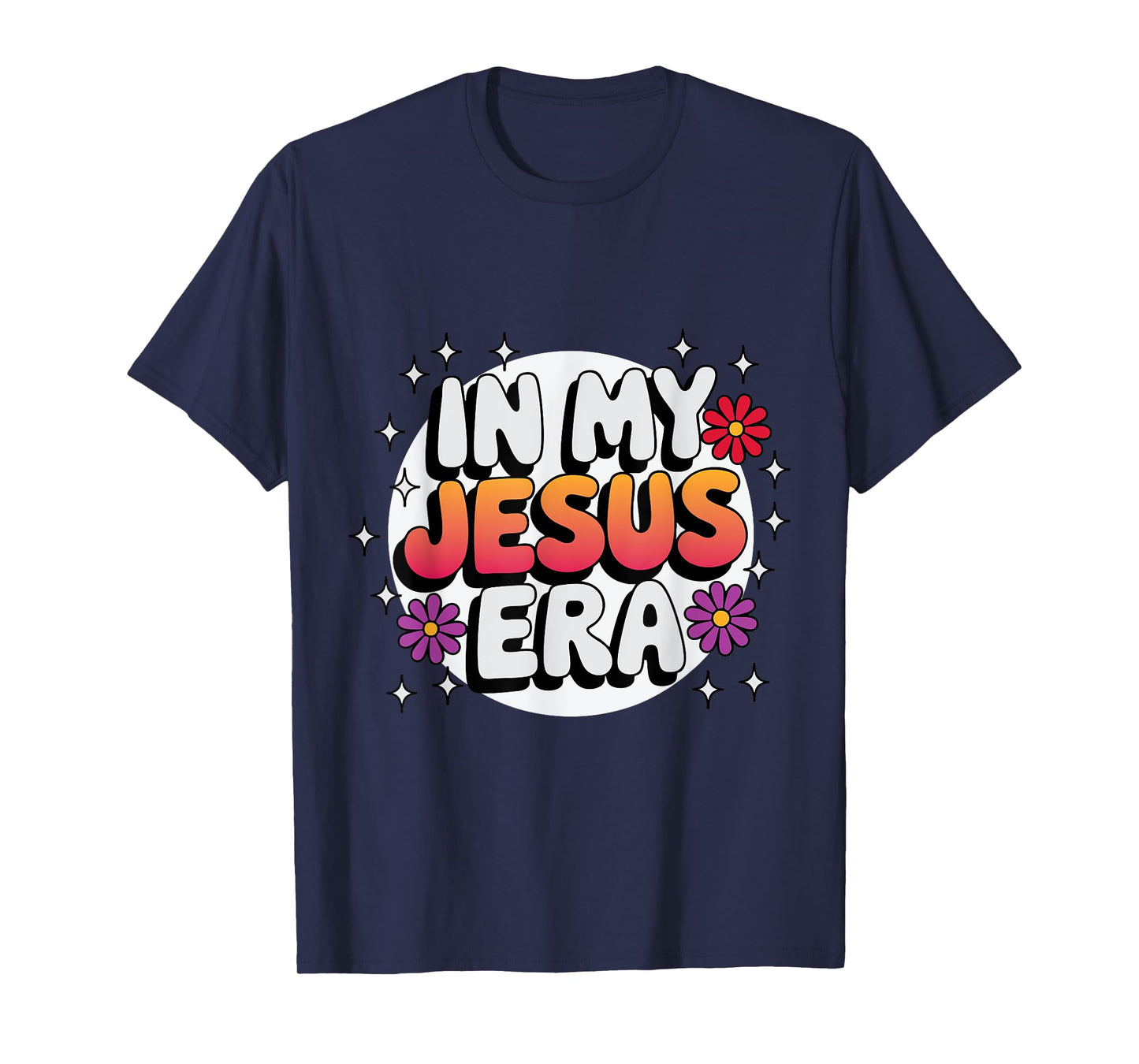 in My Jesus Era Aesthetic Faith Design T-Shirt