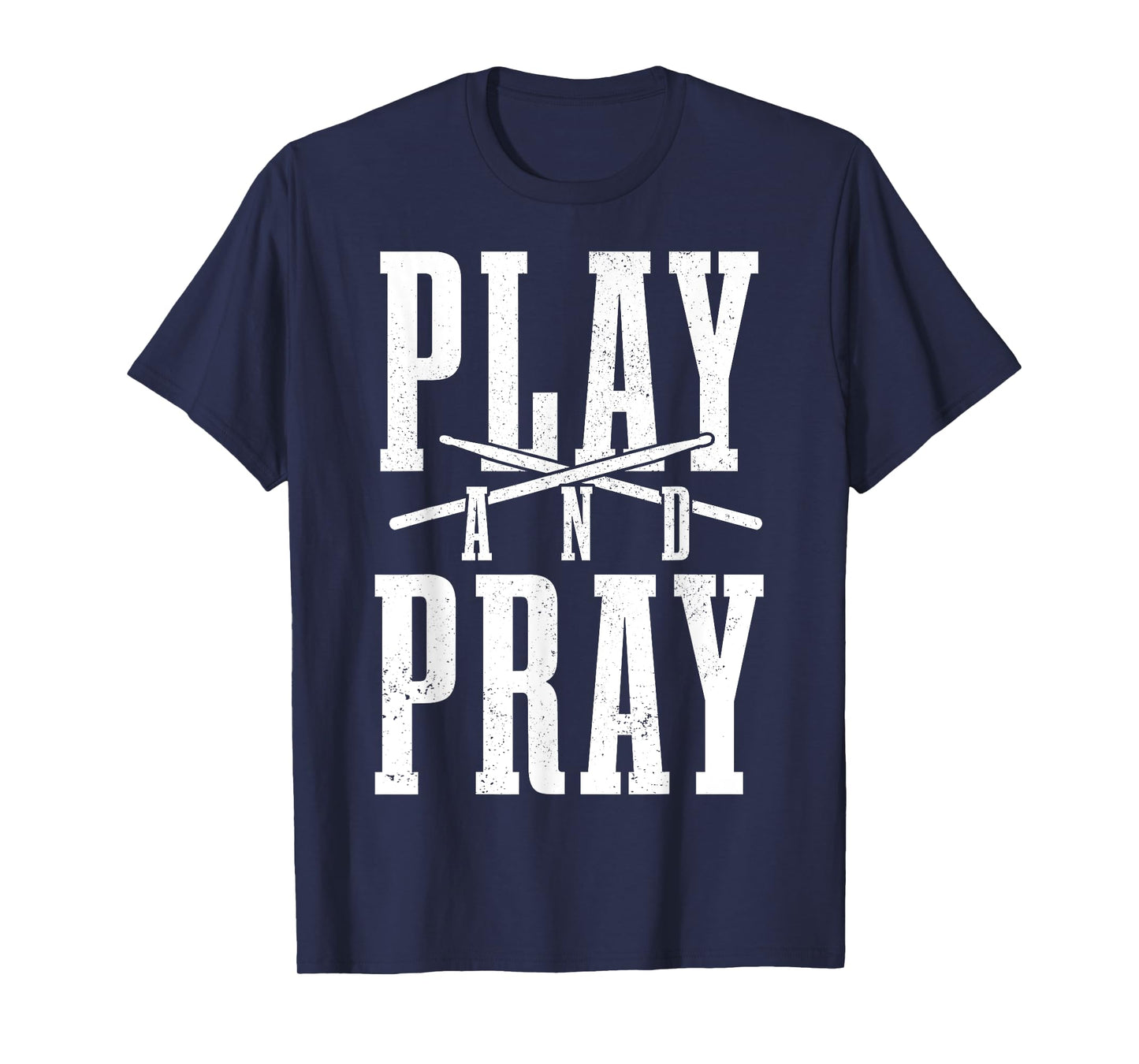 Christian Drummer Play & Pray Drumming Drums T-Shirt