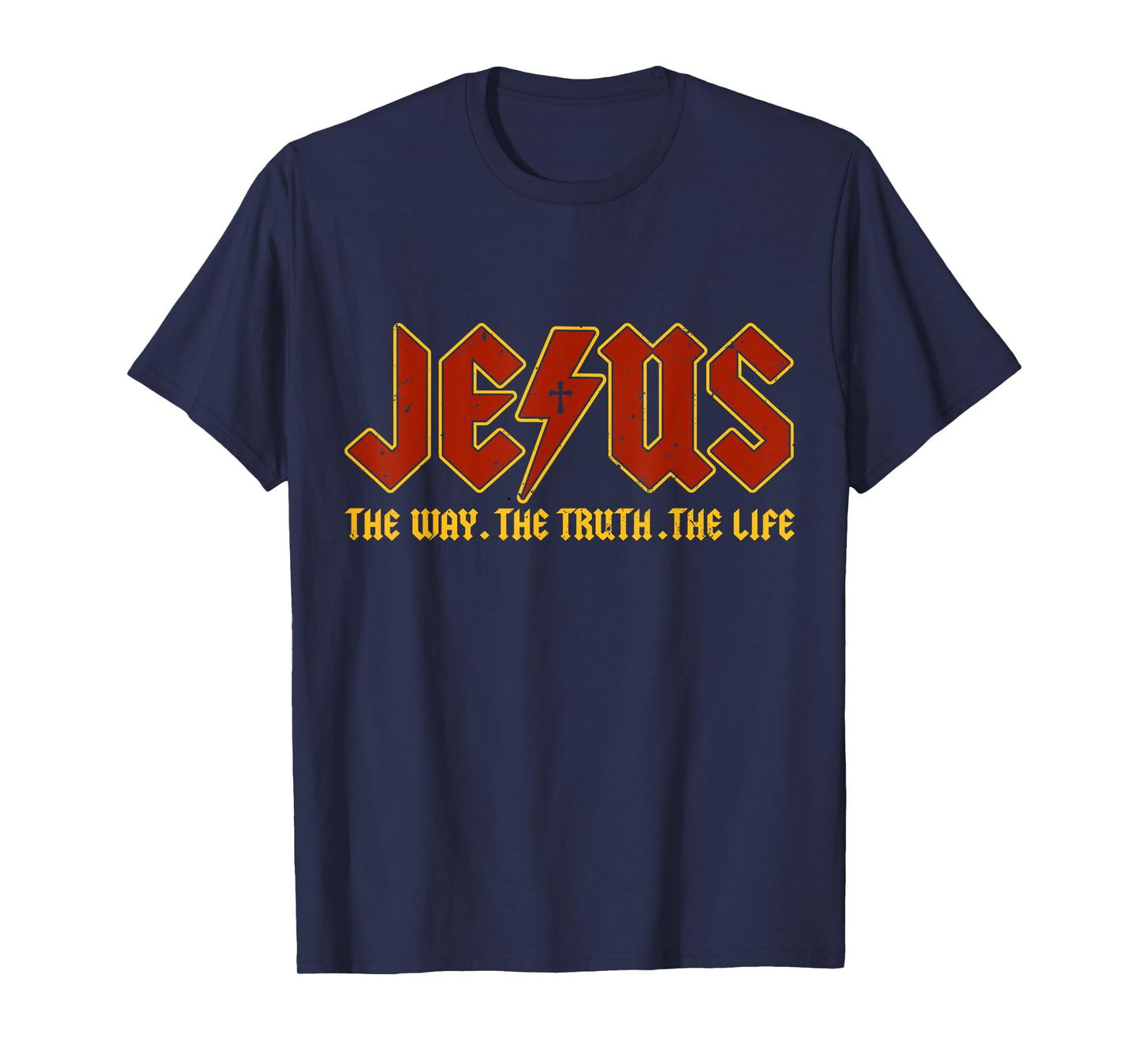 Jesus The Way Truth Life Rock Music Faith Christian Worship T-Shirt