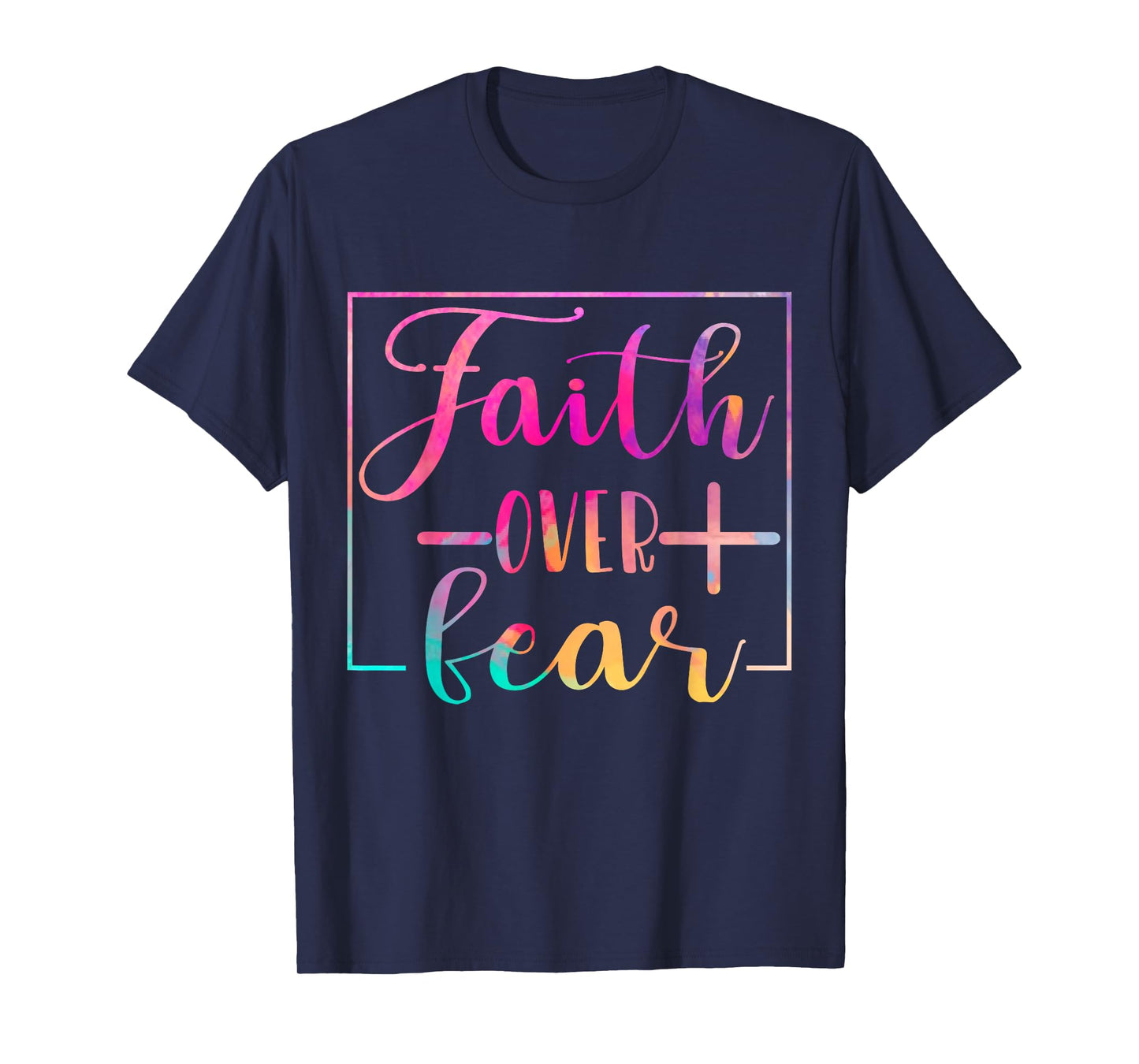 Religious Jesus Christian Faith Believe Over Fear Water Colo T-Shirt