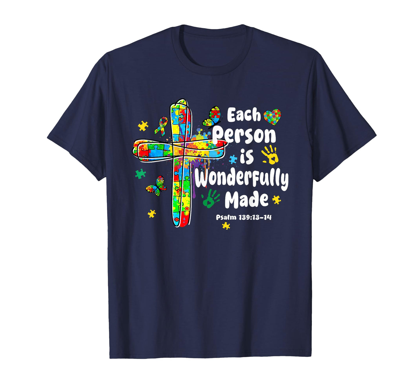Each Person Is Wonderfully Made Christian Autism Bible Verse T-Shirt