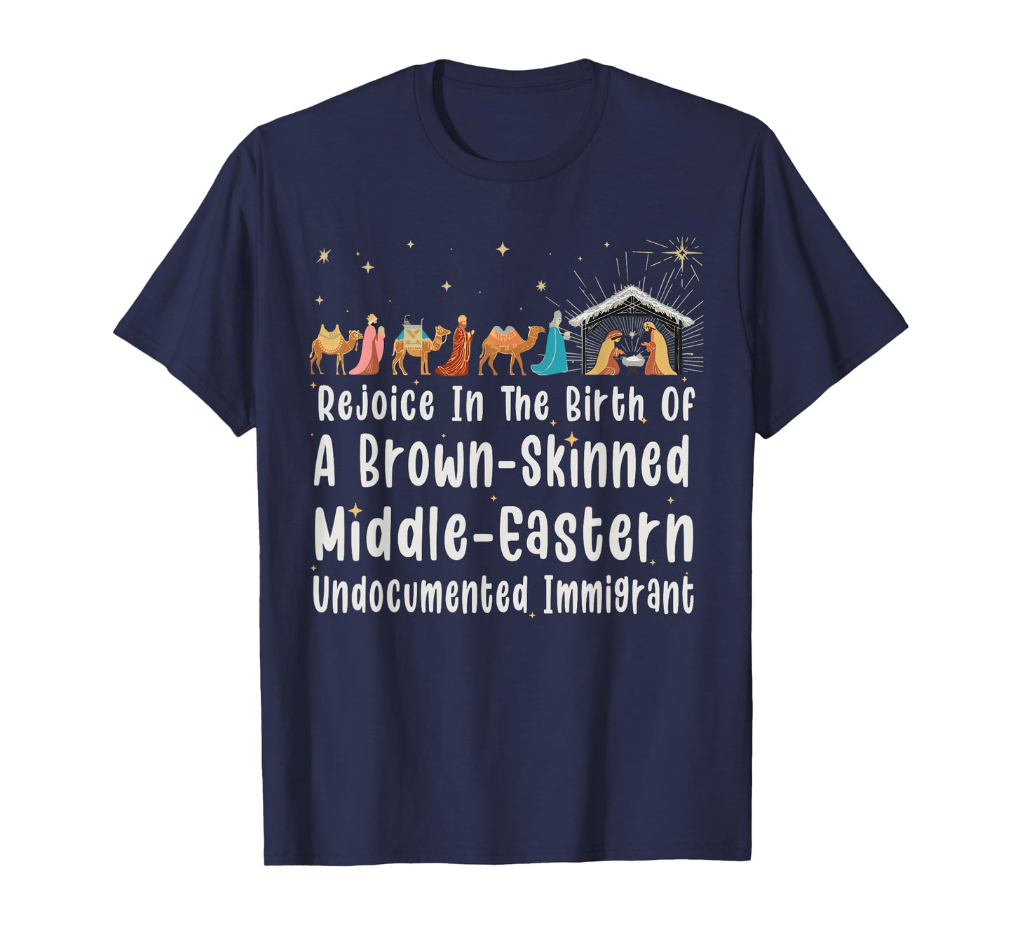 Rejoice In The Birth Of A Brown Skinned Christmas Jesus Xmas T-Shirt