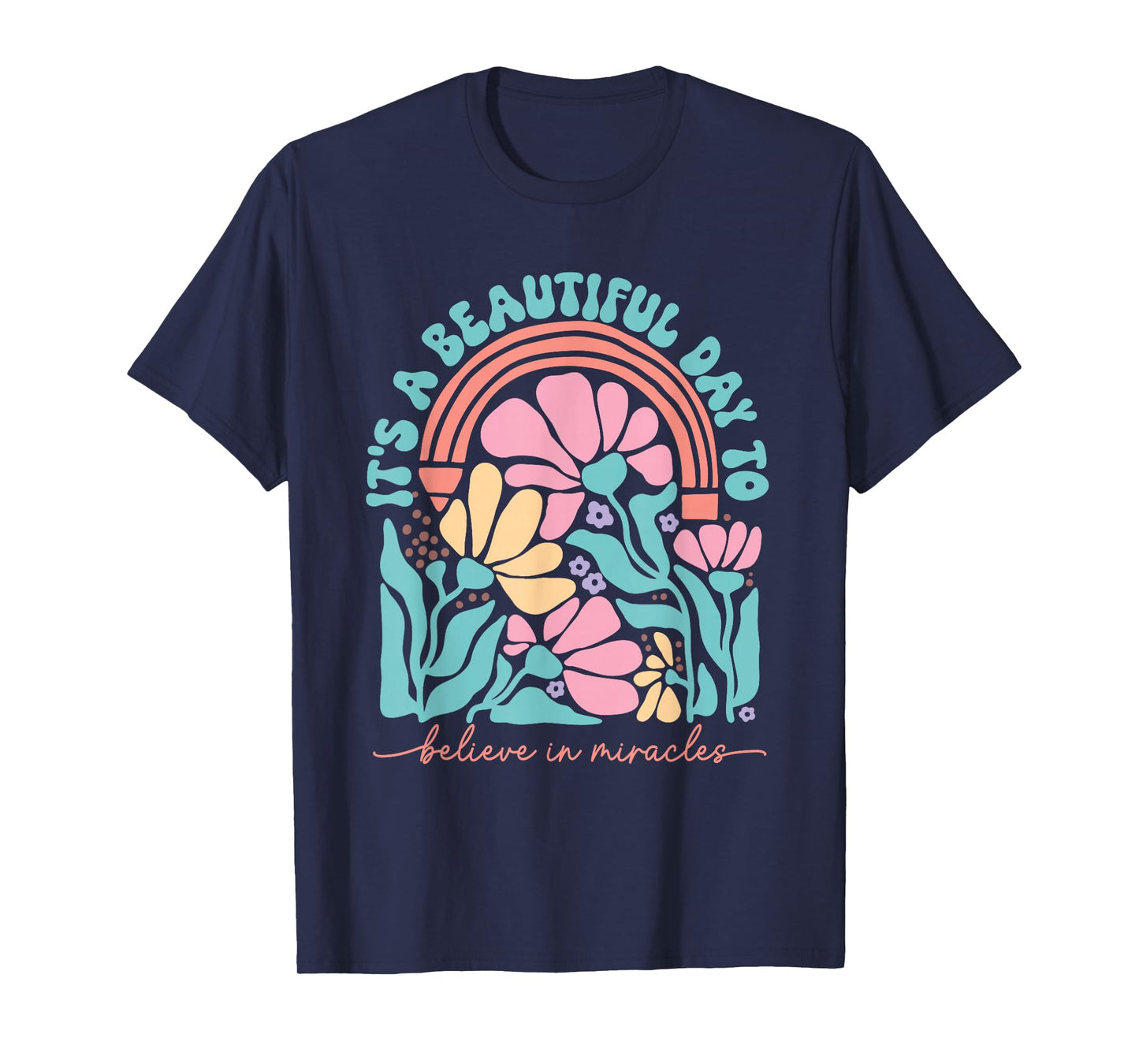 It's A Beautiful Day To Believe In Miracles IVF Positive T-Shirt