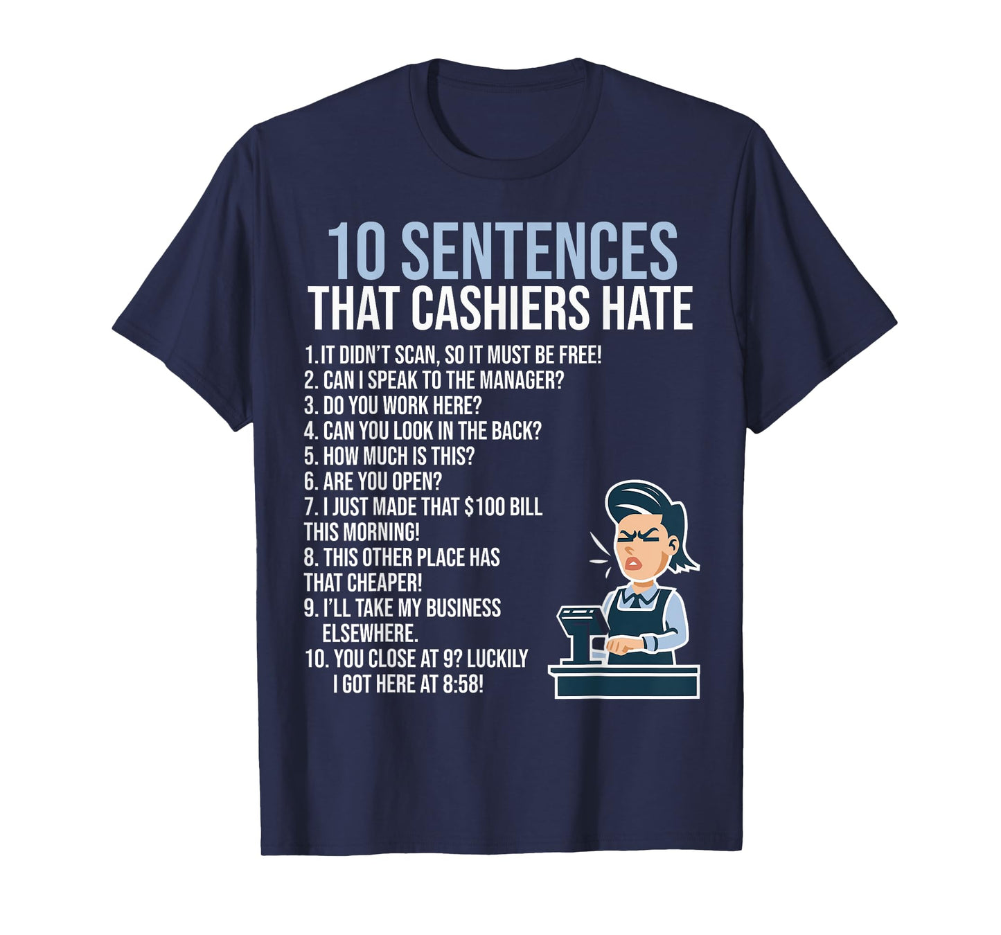 Funny Cashier Job Work Quotes Sayings Retail Worker Cashier T-Shirt