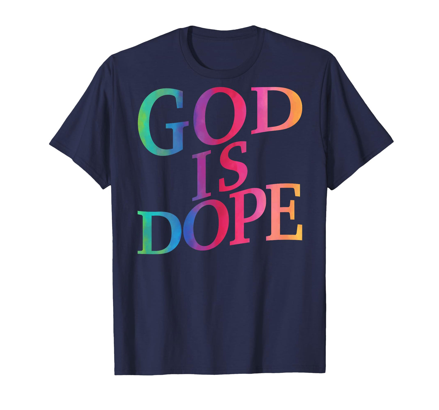 God is Dope Good Christian Jesus Son Sister Brother Toddler T-Shirt