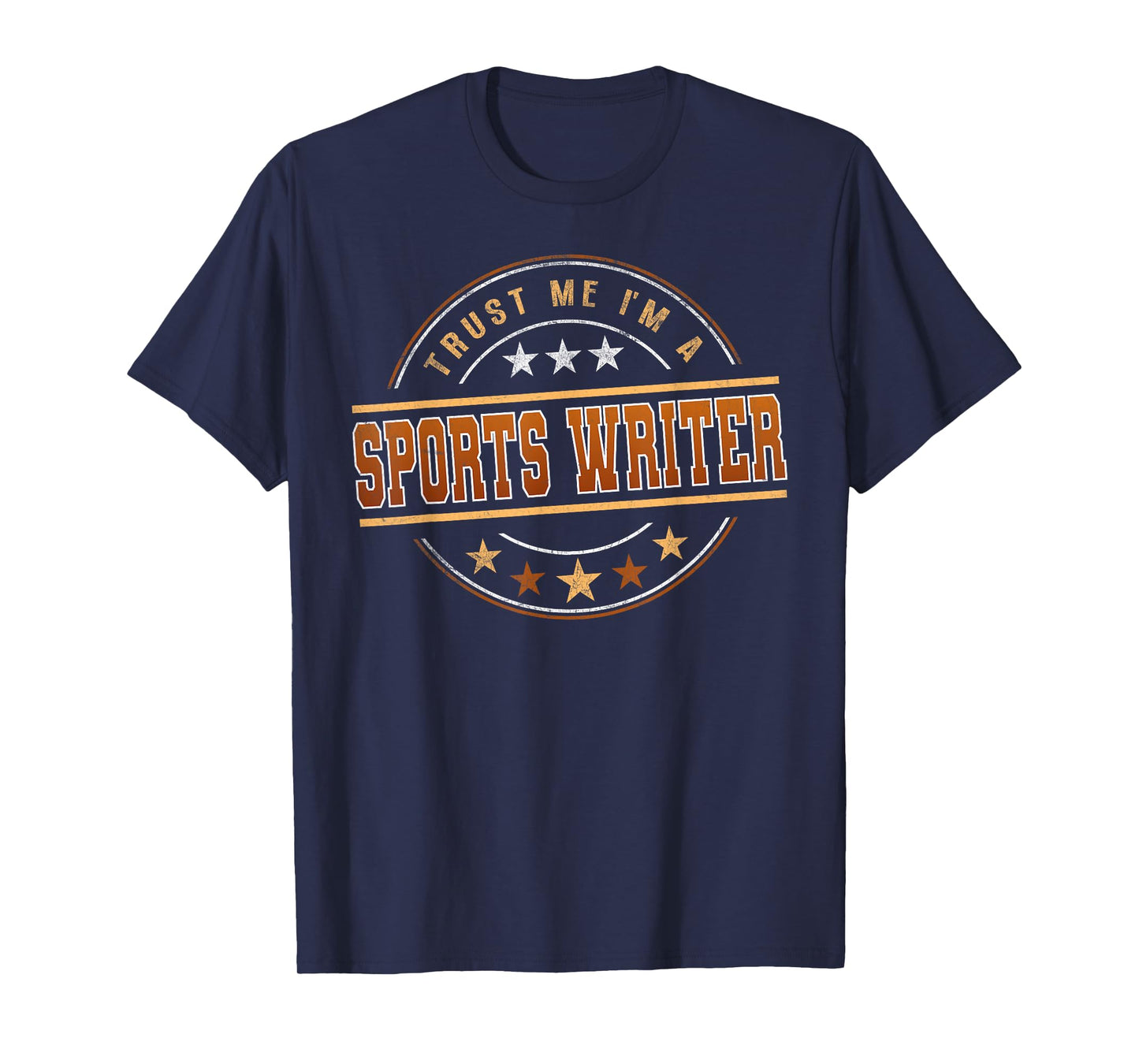 Funny Profession Quote Im A Sports Writer T-Shirt