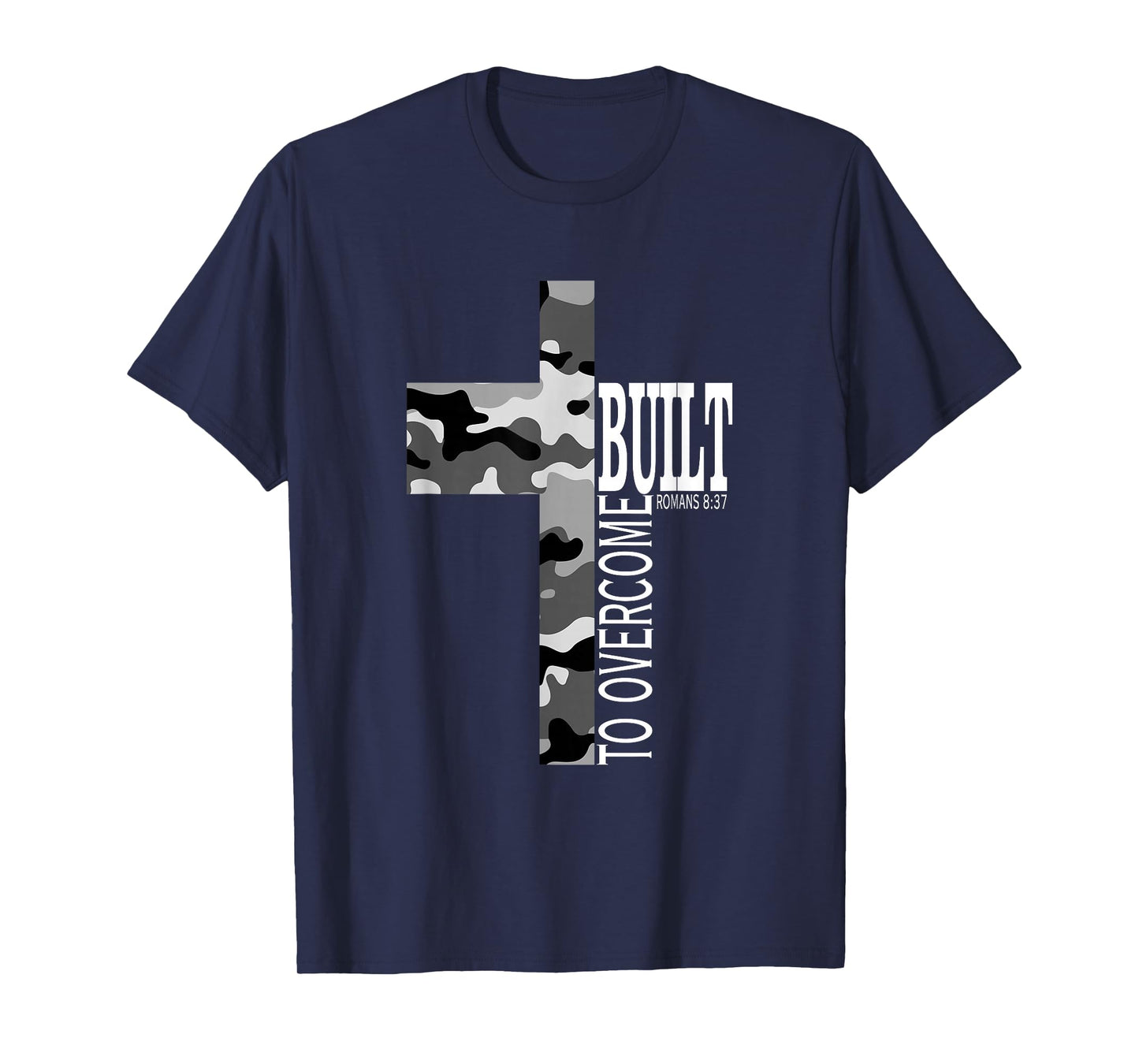 Built to Overcome Camo Faith Christian Workout Gym Scripture T-Shirt