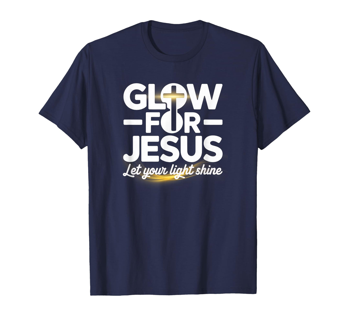 Christian Glow for Jesus Let Your Light Shine Faith Cross T-Shirt