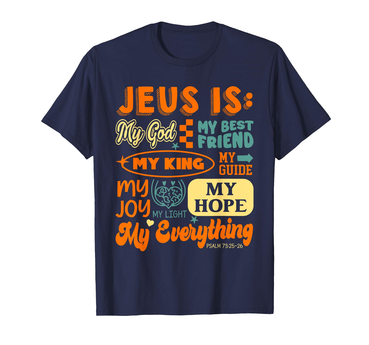 Jesus is My God Christian Faith Jesus God Lover Religious T-Shirt