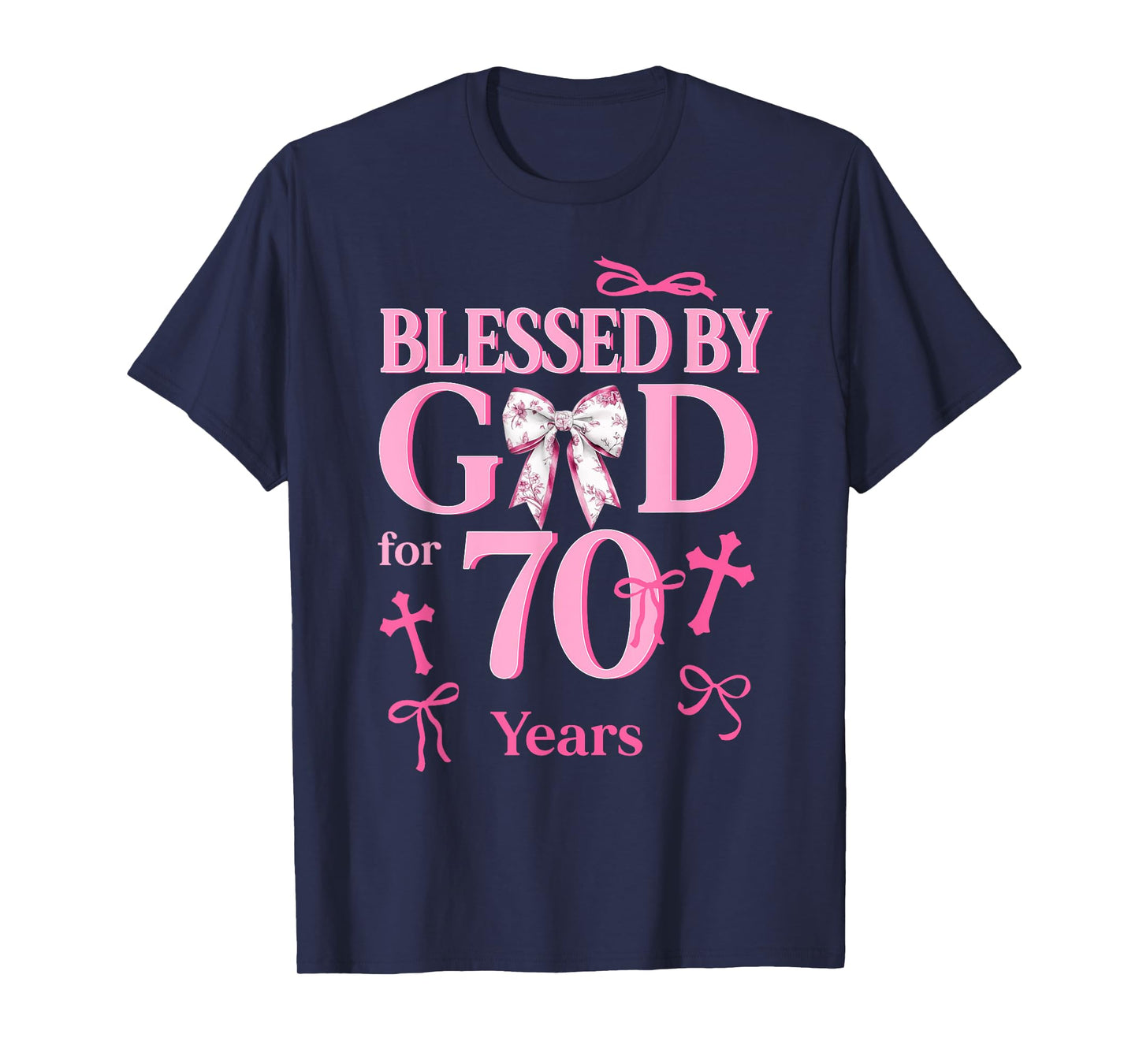 Blessed By God For 70 Years Old Woman 70th Birthday Coquette T-Shirt
