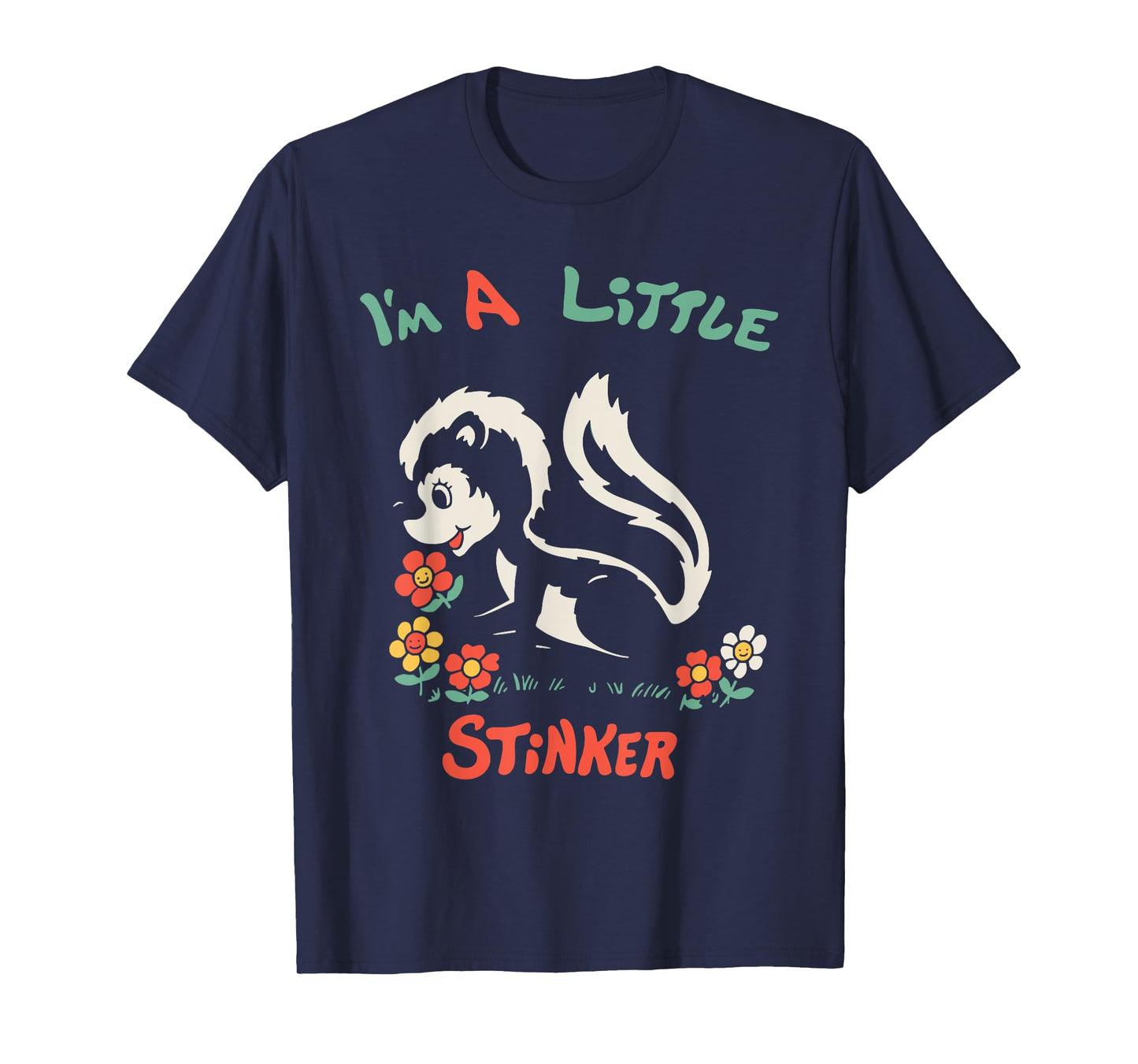 I'm A Little Stinker Funny Skunk T-Shirt