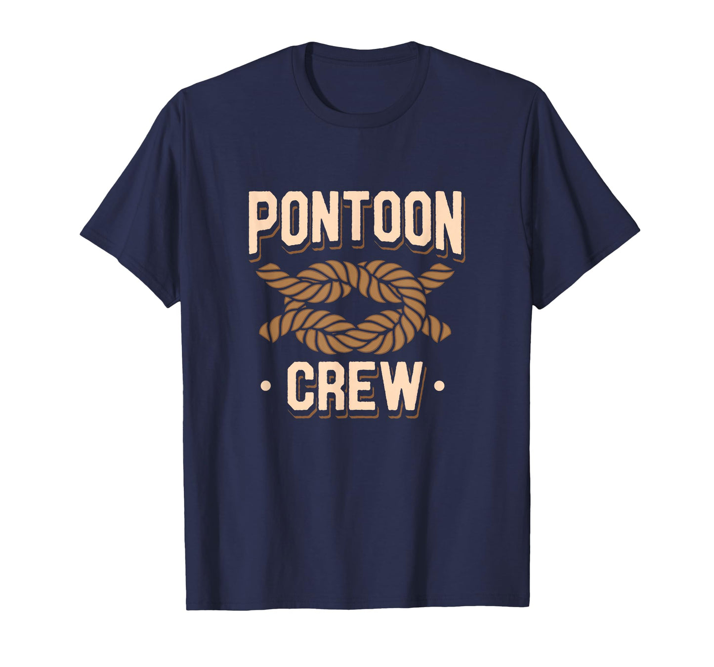 Pontoon Captain Boat Lovers Quote River Boating Pontoon Crew T-Shirt
