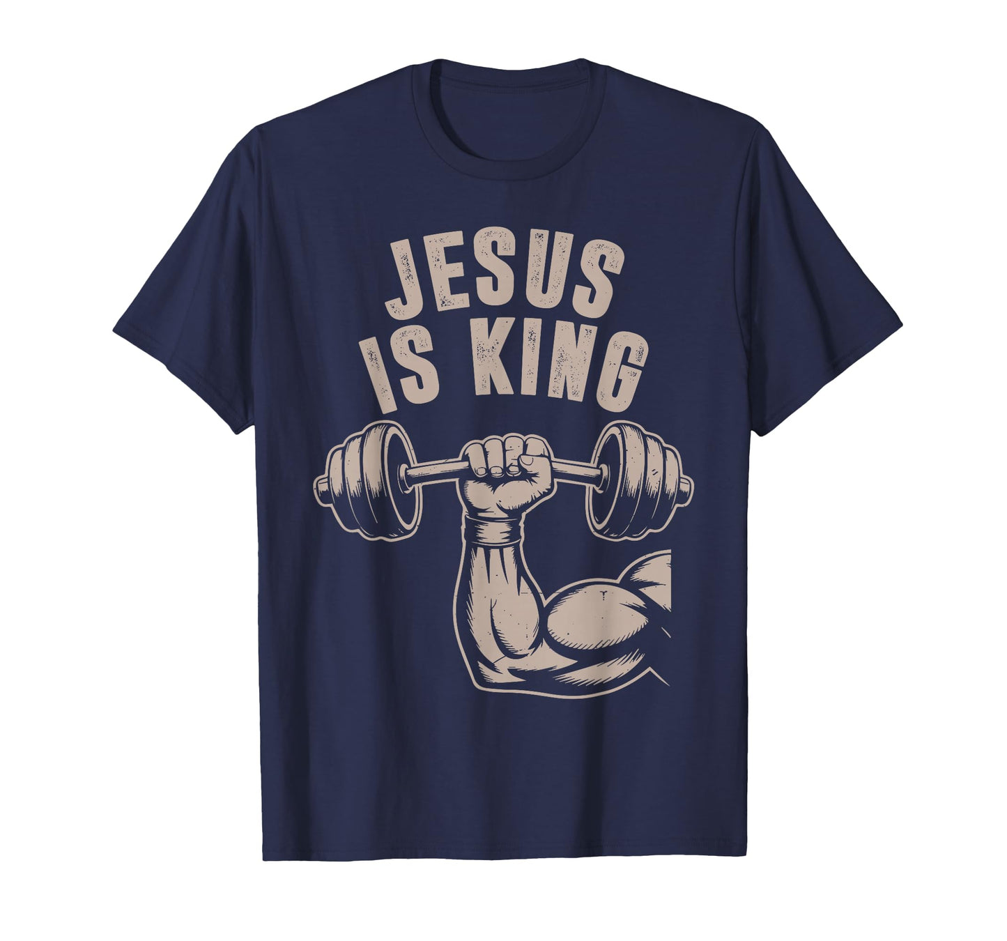 Jesus is King Barbell Cross Funny Christian Workout Gym Men T-Shirt