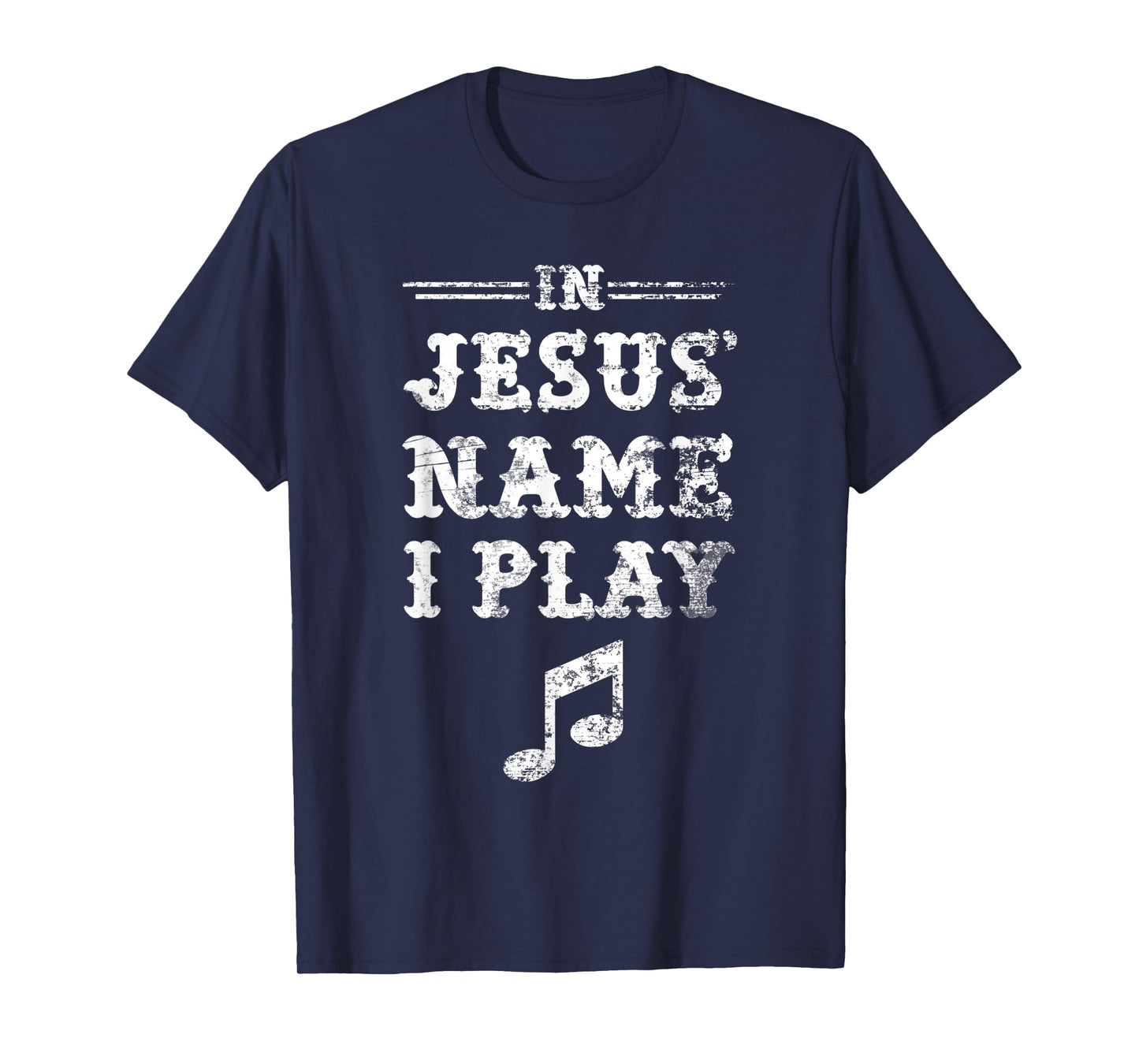 In Jesus' Name I Play, Christian Musician, Fun Music TShirt