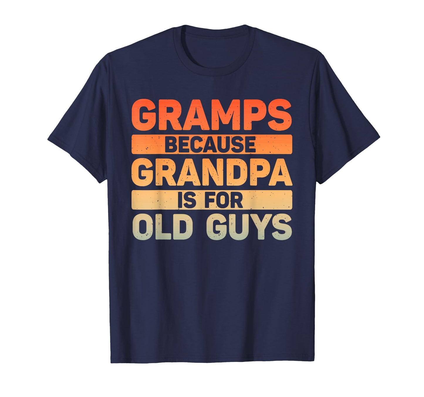 Gramps Design For Grandpa From Grandkids Father's Day Gramps T-Shirt