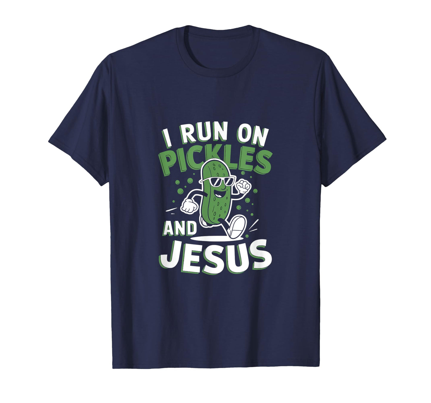Funny Pickle Cucumber I Run on Pickles and Jesus T-Shirt