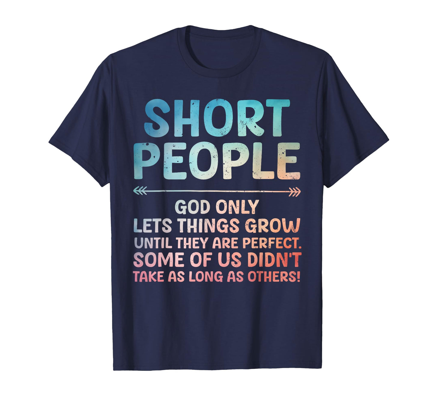 Funny Short People Art For Men Women Short Girl Short People T-Shirt