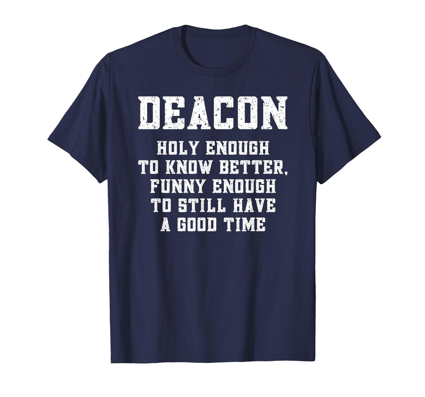 Funny Deacon Appreciation Catholic Deacon Christian T-Shirt - Black, Small - Unisex-Adults - Short Sleeve - T-Shirt