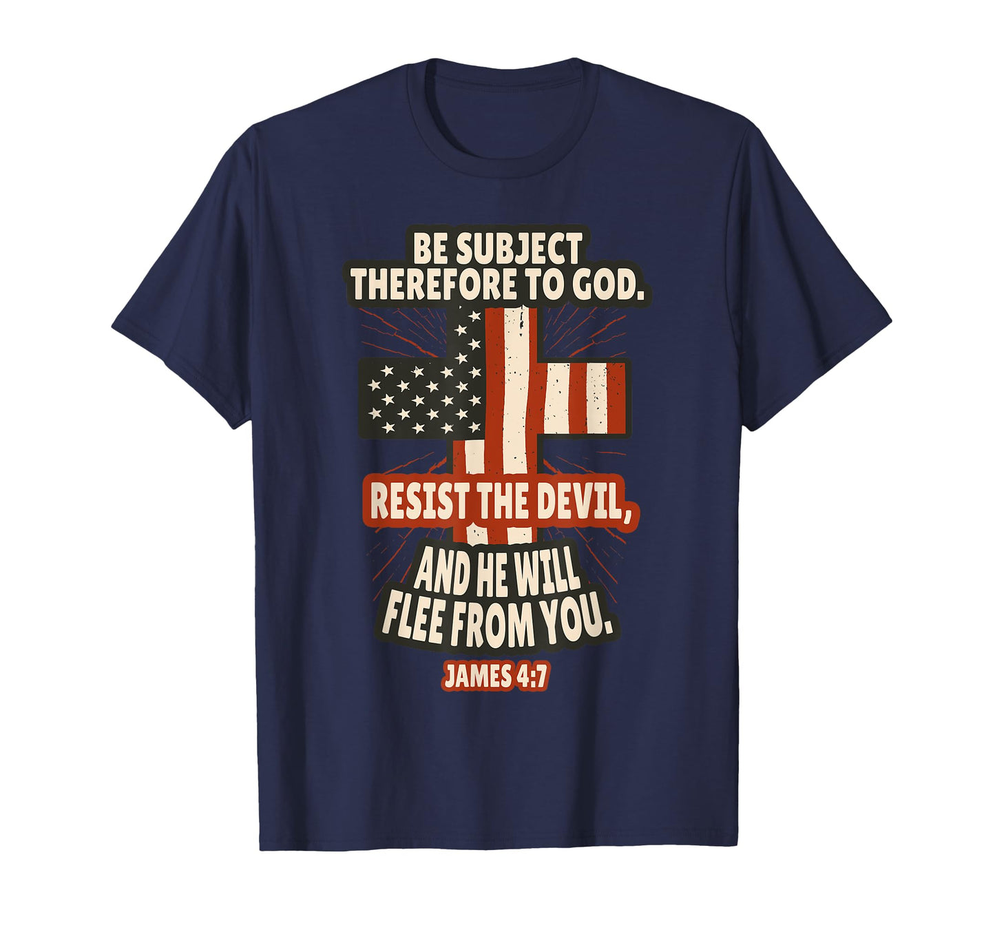 James 4:7 Bible Verses Scripture T-Shirt