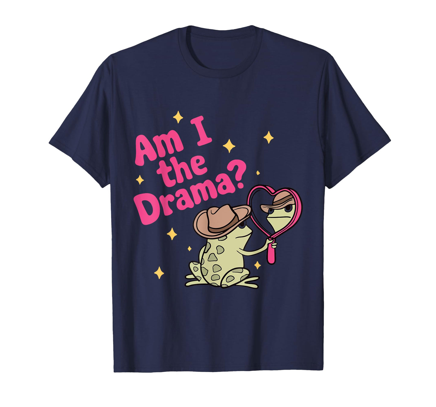 Am I The Drama T-Shirt