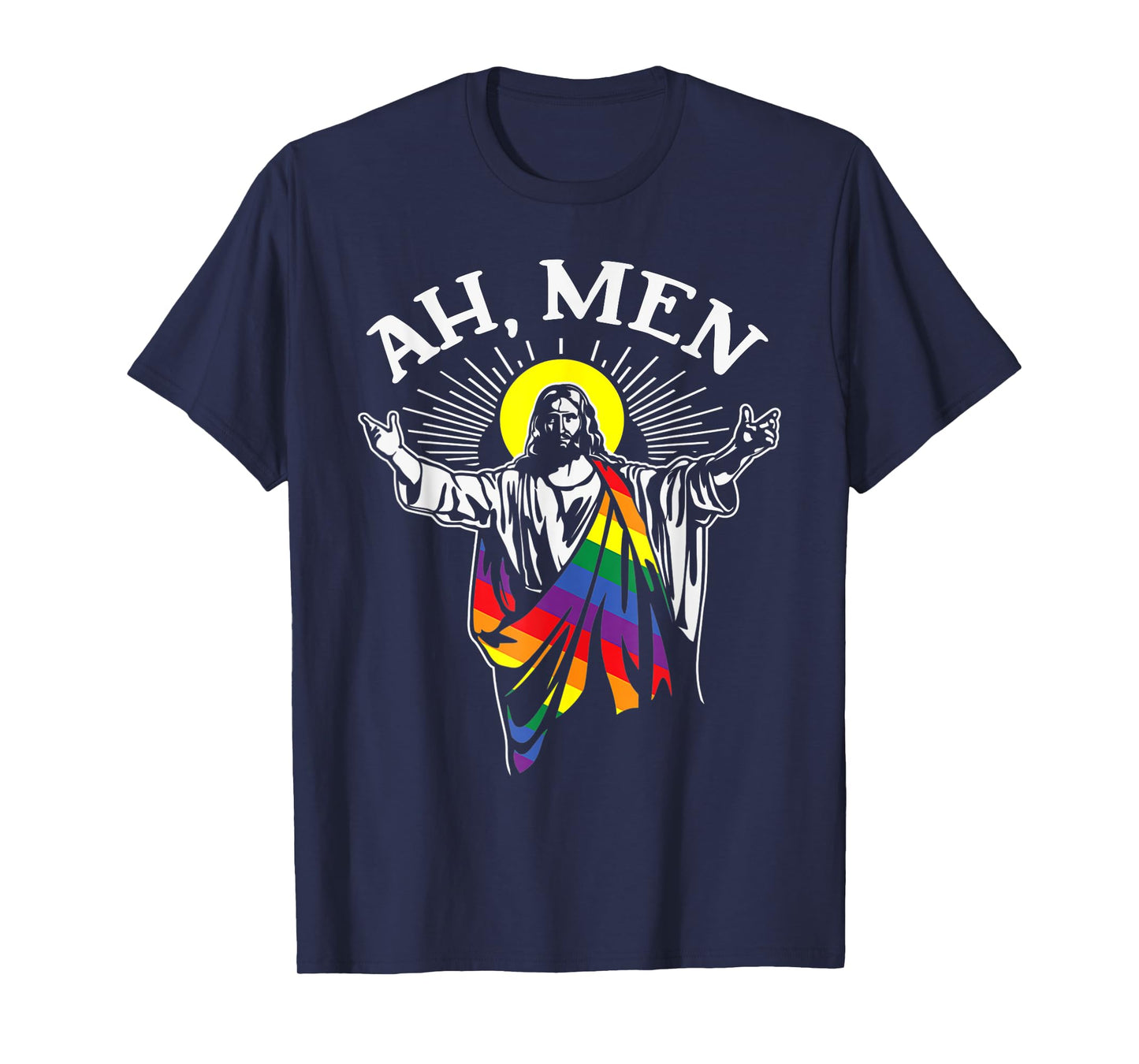 Ah Men Funny LGBT Gay Pride Jesus Rainbow Flag Christian T-Shirt