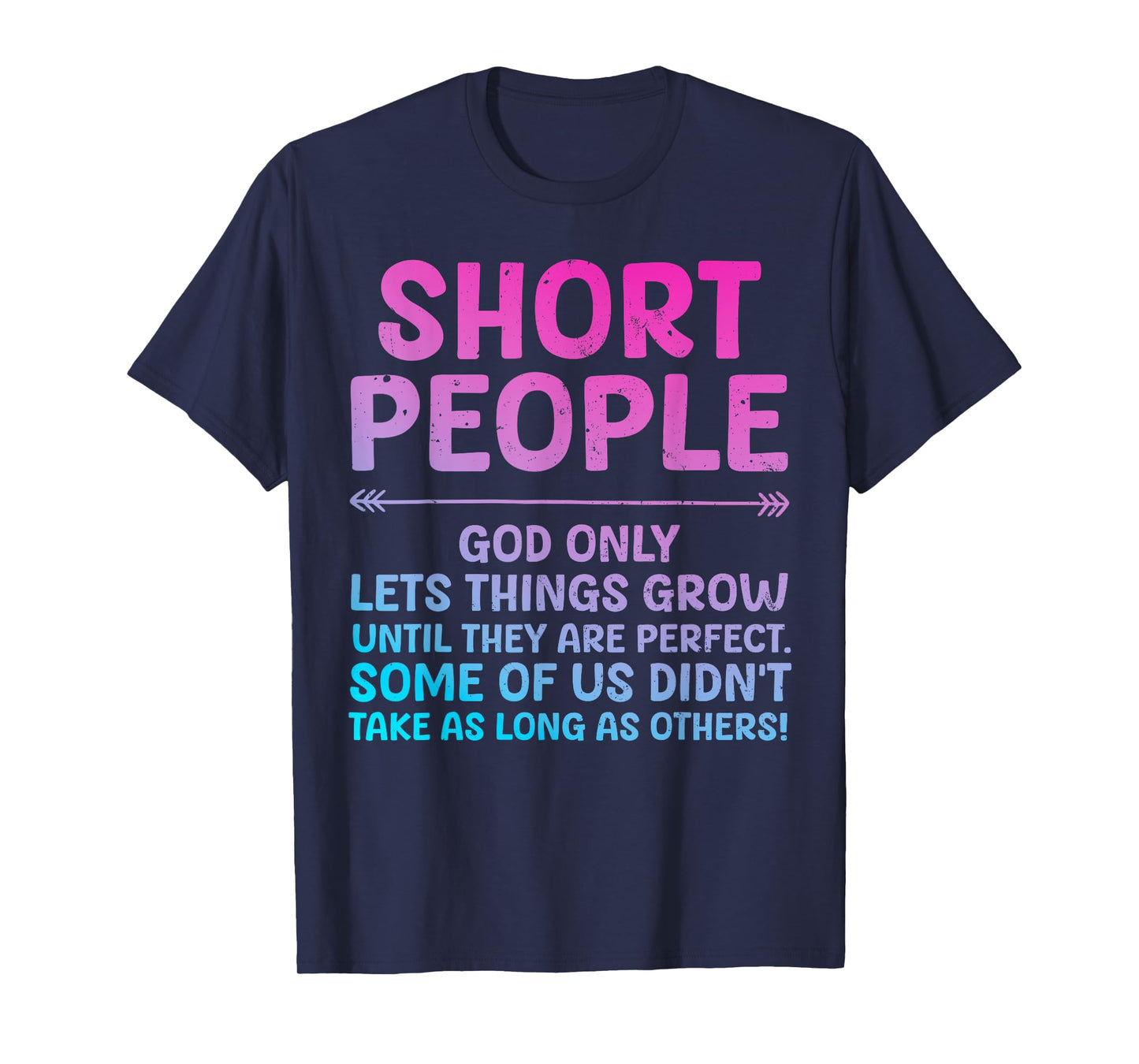 Funny Short People Art For Men Women Short Girl Short People T-Shirt