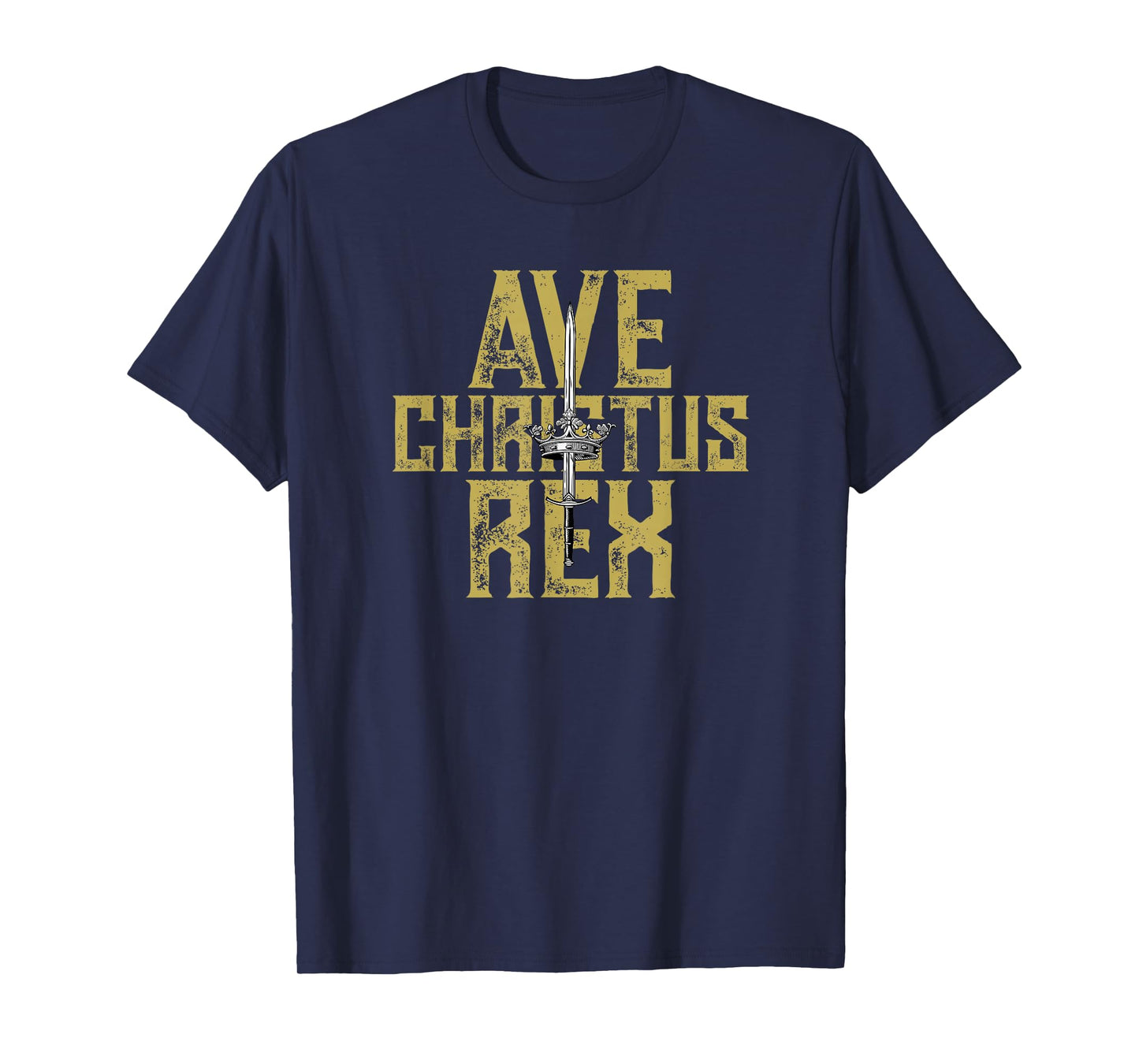 Ave Christus Rex Crown an Sword King Jesus Christ T-Shirt