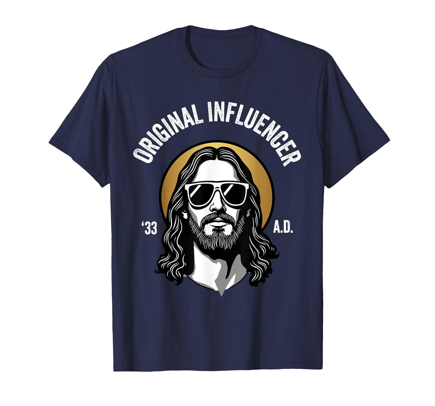 Funny Jesus Meme - Original Influencer - Cool Jesus T-Shirt