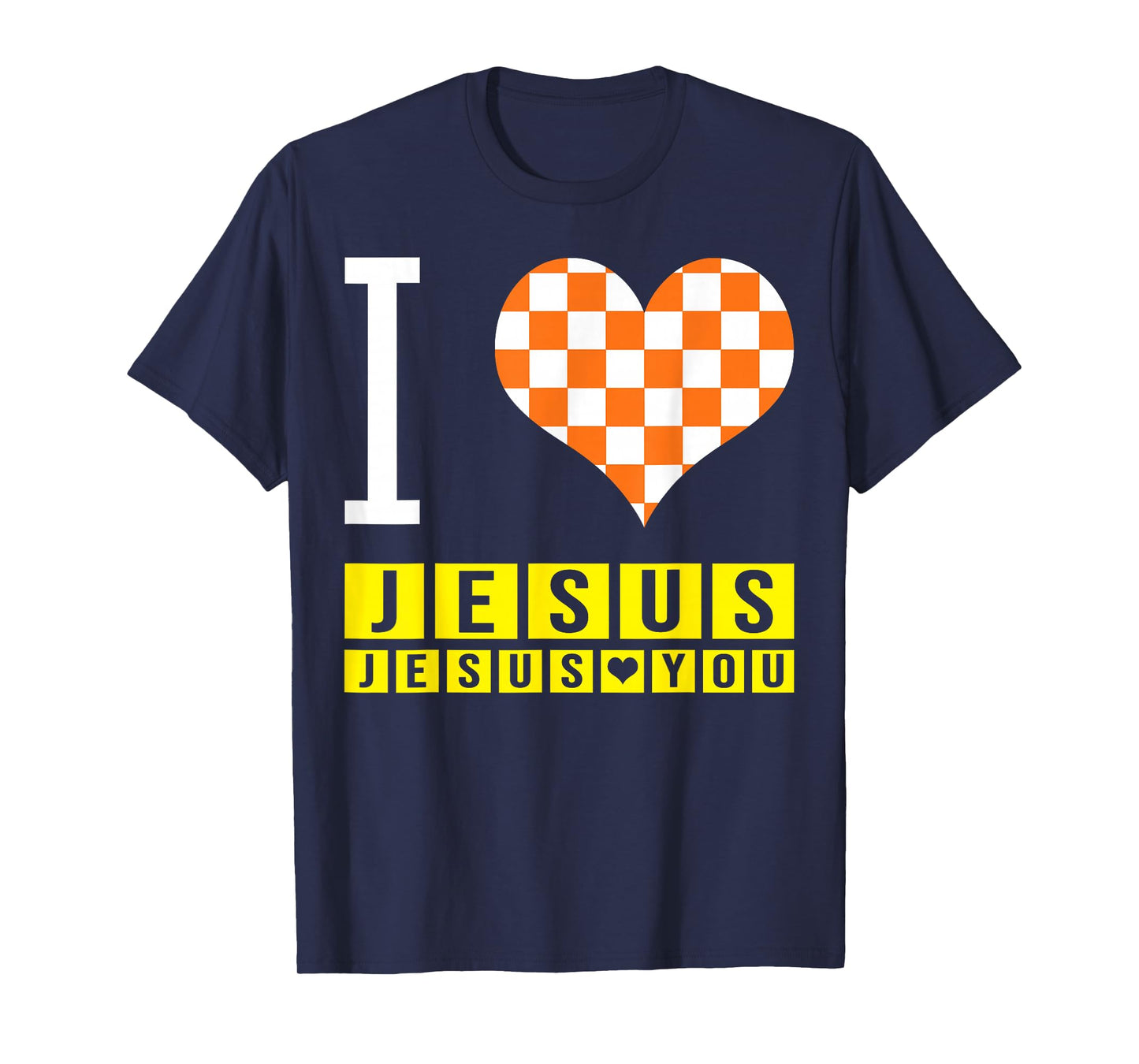 I Love Jesus Jesus Love You Christian Caro Heart God Faith T-Shirt