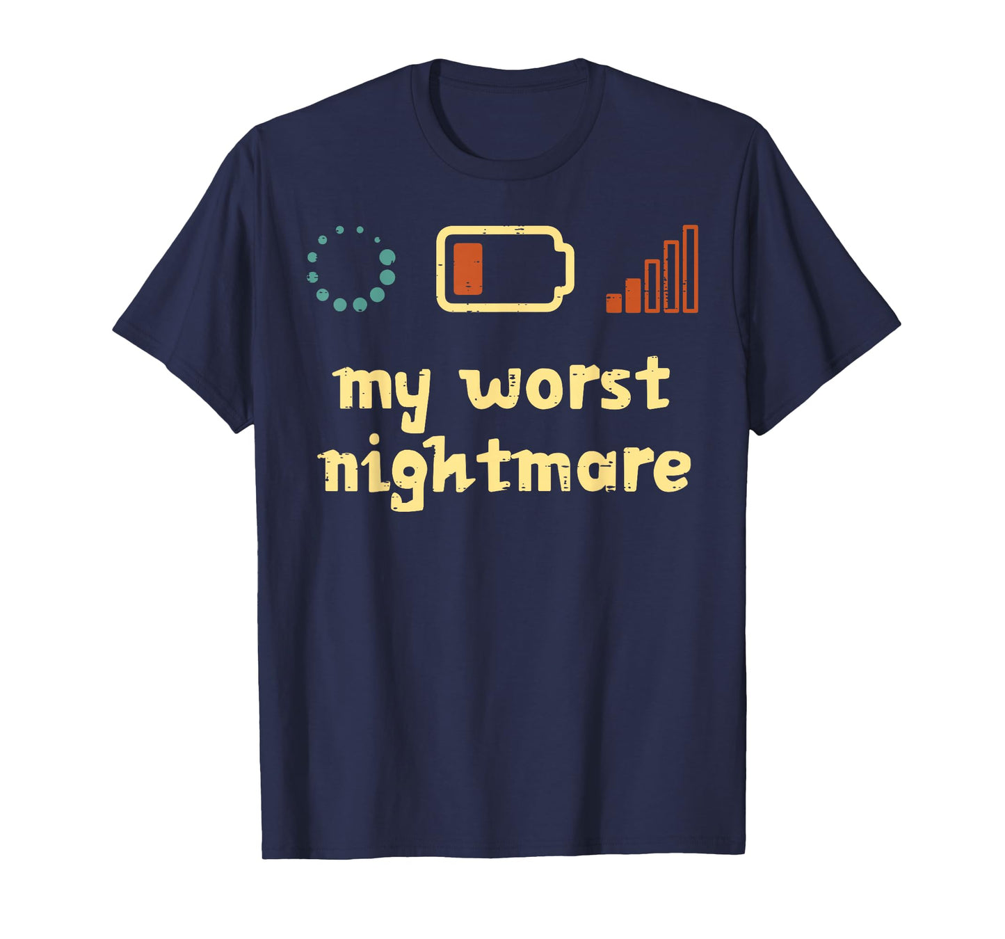 My Worst Nightmare Low Wifi Signal Funny Gamer Men Boys Kids T-Shirt