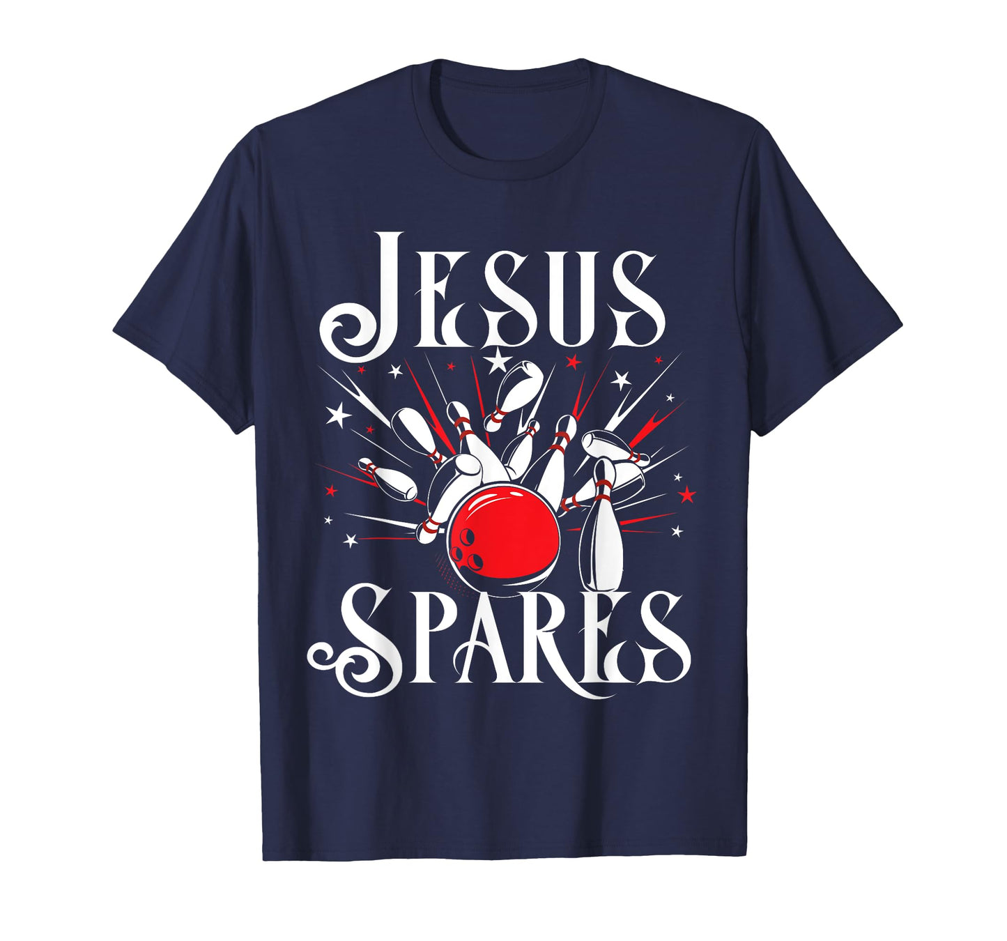 Jesus Spares T Shirt Funny Christian Bowling God Gift Idea T-Shirt