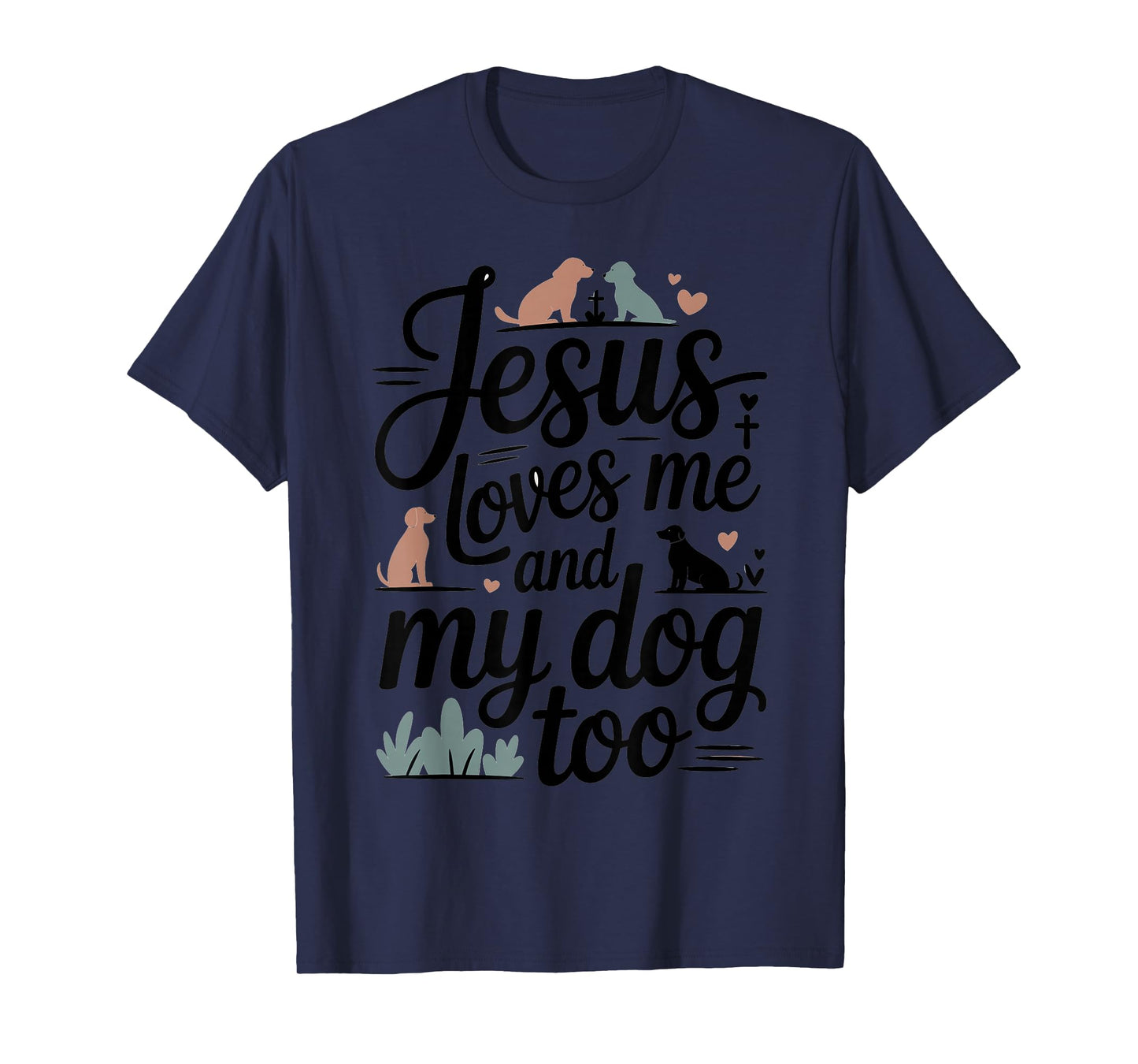 Faith and Dog Lover Christian Saying Artwork T-Shirt