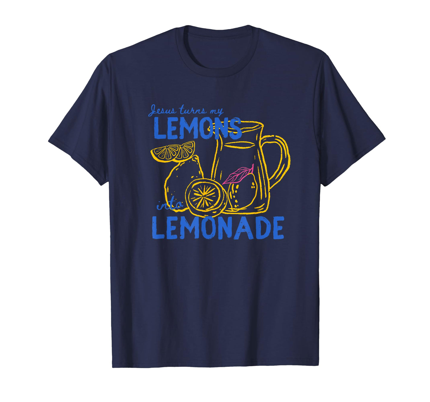 Jesus Turns Lemons Into Lemonade Bible Verse Graphic Tee T-Shirt
