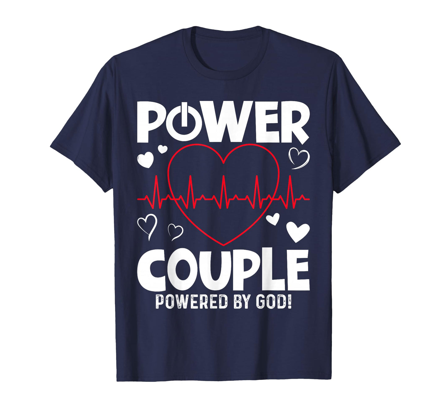Power Couple Christian Couples Matching Valentines Day T-Shirt