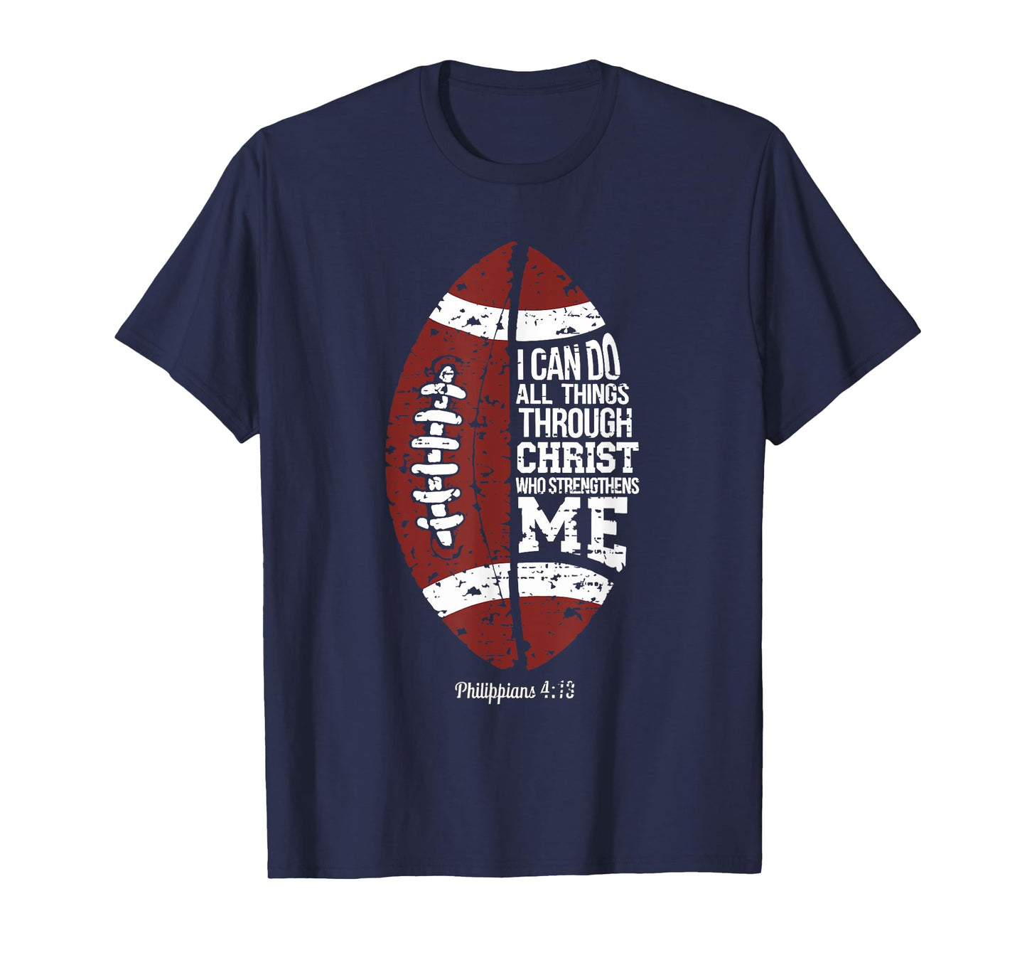 Christian Football I Can Do All Things Religious Faith T-Shirt
