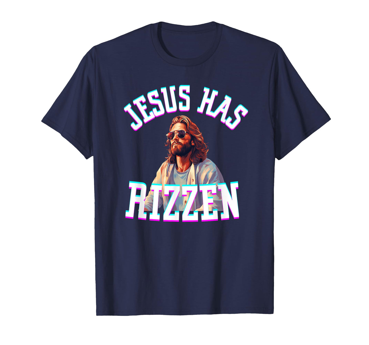 Jesus Has Rizzen Funny Christian Meme Novelty Jesus Christ T-Shirt
