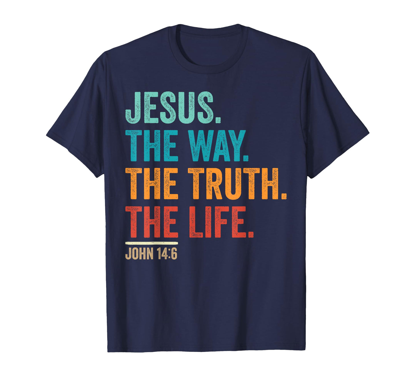 Christian Worship Women Men Kids Jesus The Way Truth Life T-Shirt